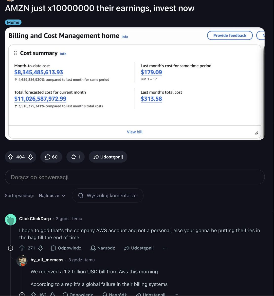 PatrykRaba's tweet photo. Amazon has an outage and sending out bills in trillions of dollars

I would hate to be a CFO today, i'd likely get a heart attack 🫠 https://t.co/9fr7iUI9FB