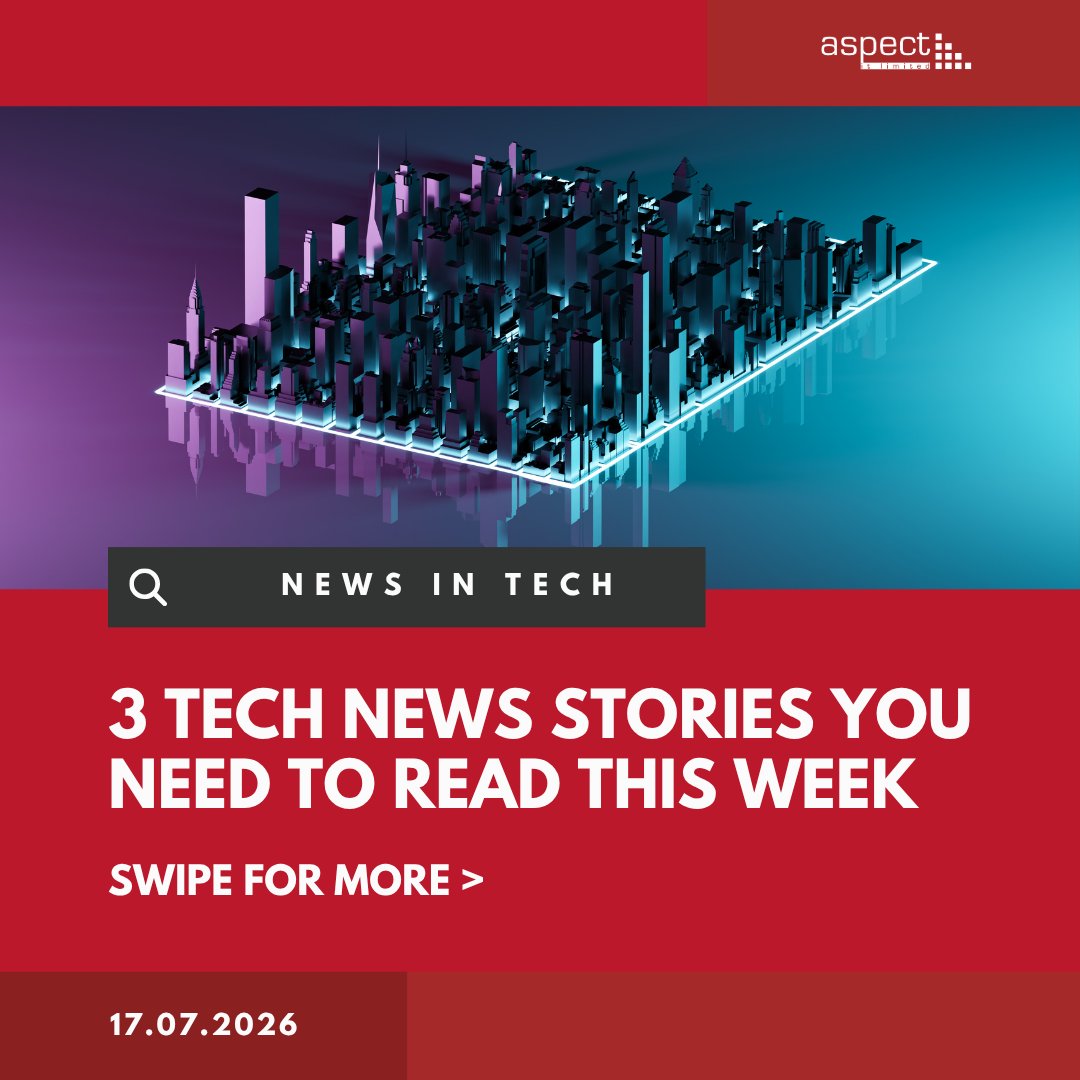 AspectIT's tweet photo. 💻 This week in tech: security, connectivity and digital privacy

#NewsInTech #UKTech #ITSupport #CyberSecurity #Connectivity #BusinessTechnology #DigitalPrivacy #UKBusiness https://t.co/c0l8kLrVuI