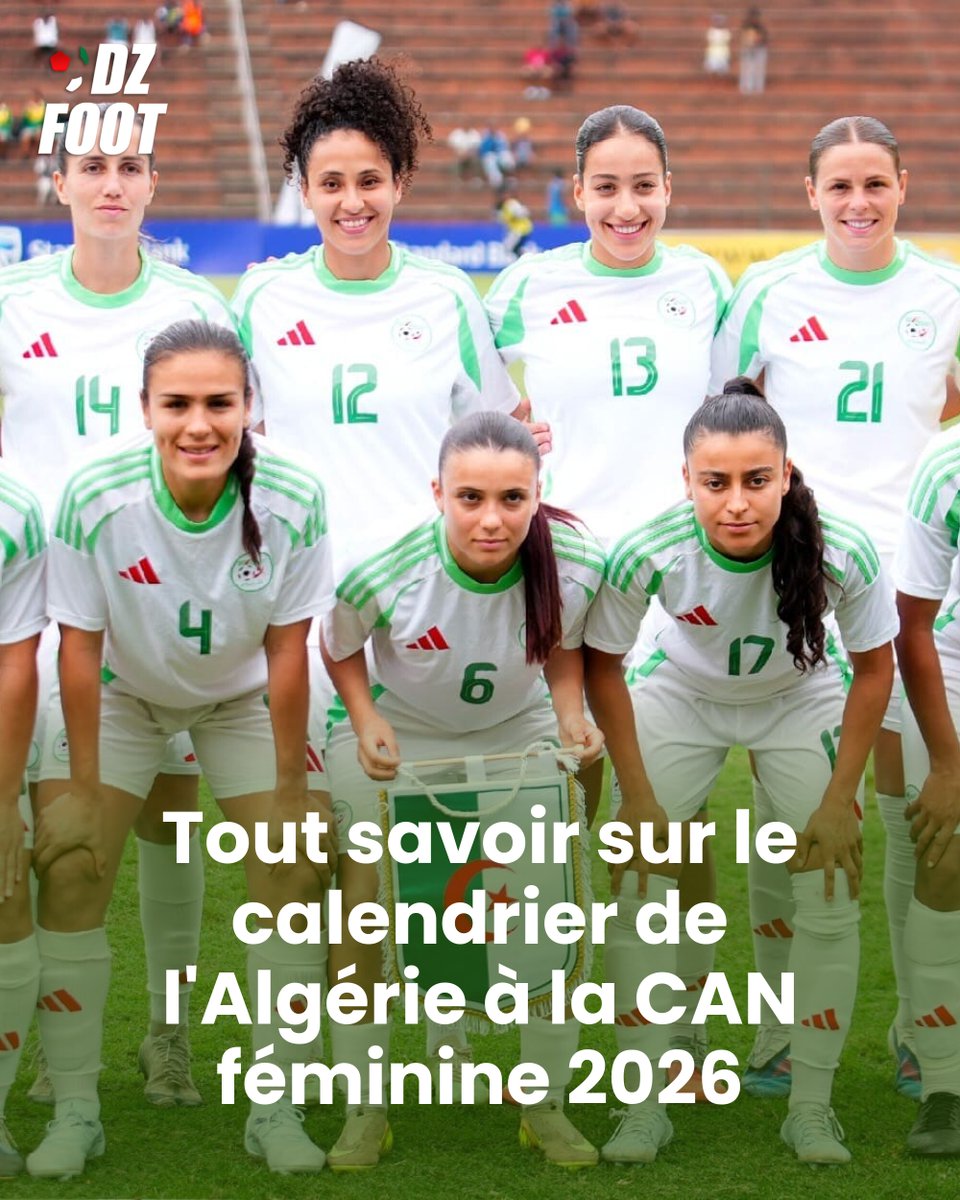 DZfoot's tweet photo. 👉 https://t.co/pfPEgOK4JY
Place à la Coupe d'Afrique des Nations féminine 2026. L'Algérie connaît désormais son calendrier complet dans cette 14e édition qui se déroulera au Maroc, du 26 juillet au 16 août prochain. https://t.co/eNnlra9ang