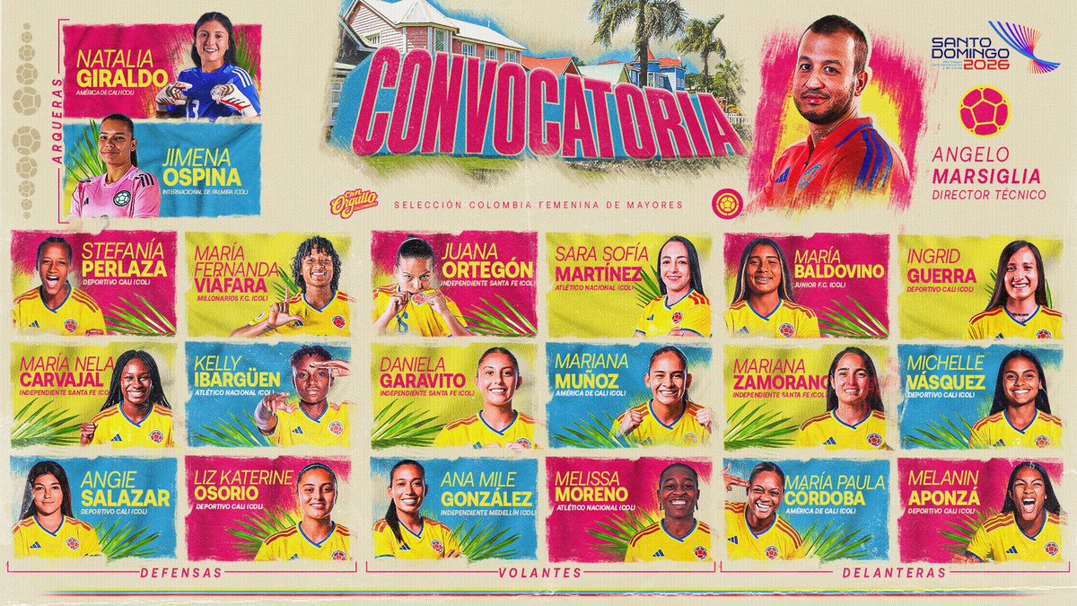 FCFSeleccionCol's tweet photo. 📋¡𝗡𝘂𝗲𝘃𝗼 𝗿𝗲𝘁𝗼: 𝗟𝗢𝗦 𝗝𝗨𝗘𝗚𝗢𝗦 𝗖𝗘𝗡𝗧𝗥𝗢𝗔𝗠𝗘𝗥𝗜𝗖𝗔𝗡𝗢𝗦 𝗬 𝗗𝗘𝗟 𝗖𝗔𝗥𝗜𝗕𝗘 𝟮𝟬𝟮𝟲! 🏝️🇩🇴

𝗘𝗹𝗹𝗮𝘀 𝘀𝗼𝗻 𝗹𝗮𝘀 𝗲𝗹𝗲𝗴𝗶𝗱𝗮𝘀 𝗽𝗼𝗿 𝗔𝗻𝗴𝗲𝗹𝗼 𝗠𝗮𝗿𝘀𝗶𝗴𝗹𝗶𝗮 𝗽𝗮𝗿𝗮 𝗶𝗿 𝗲𝗻 𝗯𝘂́𝘀𝗾𝘂𝗲𝗱𝗮 𝗱𝗲 𝘂𝗻𝗮 𝗺𝗲𝗱𝗮𝗹𝗹𝗮 𝗰𝗼𝗻 𝗢𝗥𝗚𝗨𝗟𝗟𝗢 𝗖𝗢𝗟𝗢𝗠𝗕𝗜𝗔𝗡𝗢 🥇

#ConOrgulloColombiano 🇨🇴