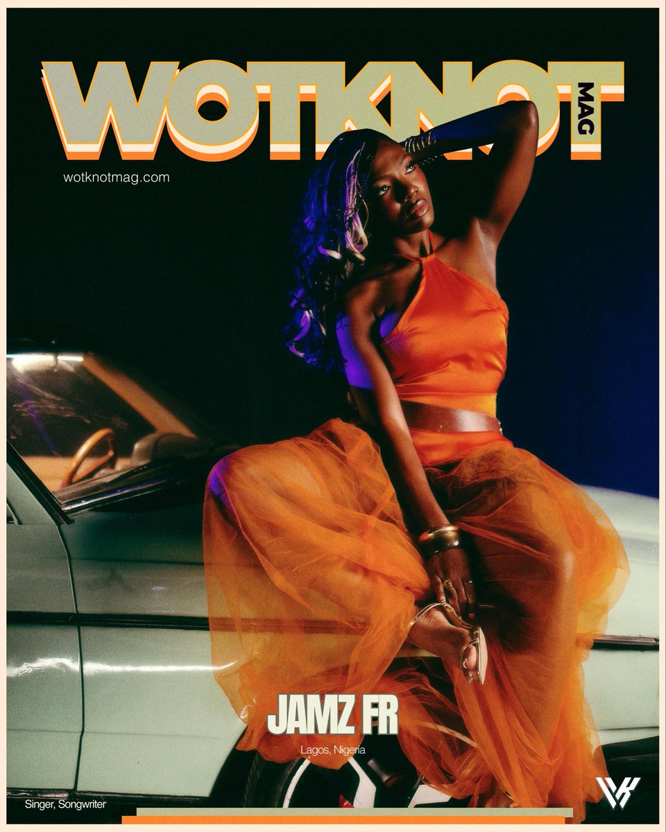 wotknotmag's tweet photo. From Lagos to the world, @jamz_fr is creating her own lane through sound, culture, and self-expression.
Get to know the artist redefining the energy of her generation through her unique voice and vision.
WOTKNOTMAG Issue Feature. https://t.co/tNZQVYbot9
