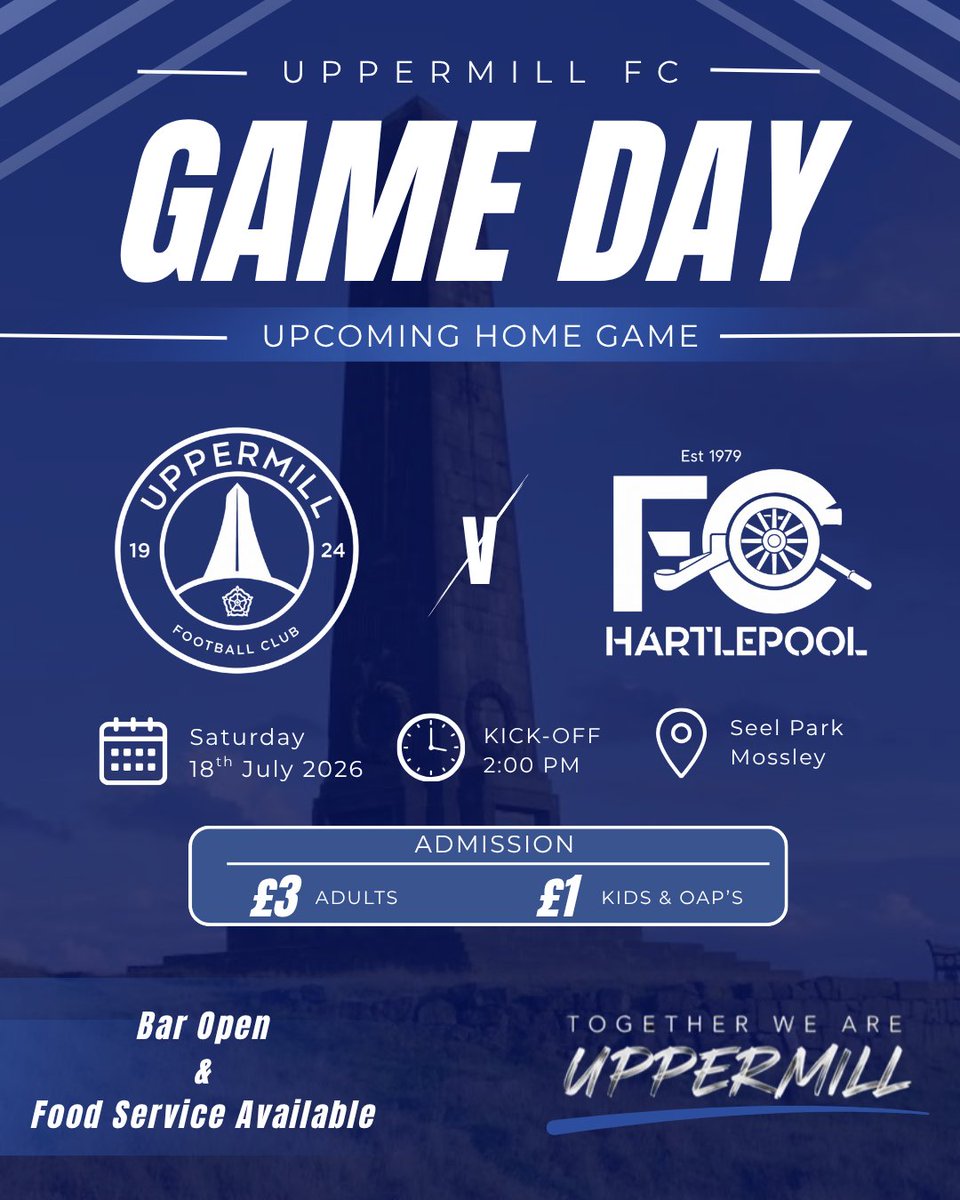 UppermillFC2026's tweet photo. Join us this Saturday 18th July as Uppermill FC take on Hartlepool FC friendly pre-season home fixture !⚽️🔵⚪️

-Saturday 18th July 2026
-Kick off- 2:00 PM
-Seel Park, Mossley

Admissions
-£3 adults
-£1 Kids &amp; OAP'S

Bar &amp; Food Services Available

#UpTheMill #NWCFL https://t.co/1NLSLiczw2