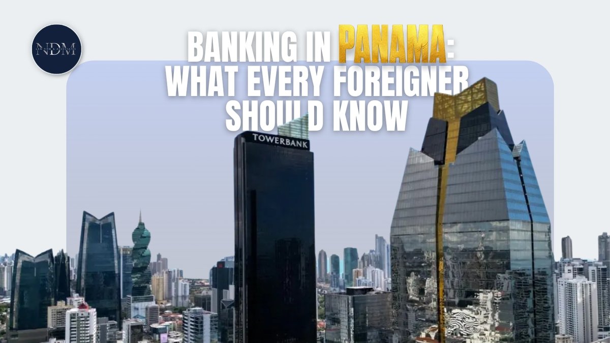 ndmlawfirm's tweet photo. Getting Panamanian residency is often the "easy" part.
Banks operate under strict compliance standards, approval isn't guaranteed just because your residency was. Prepare your banking file in parallel with your residency application, not after.
BLOG: https://t.co/R5qdxzWRO4 https://t.co/7UeI731oAV