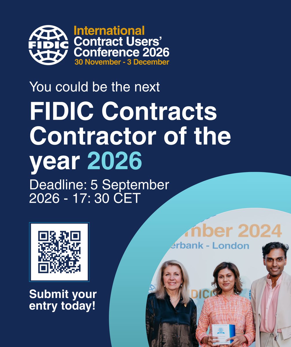 FIDIC's tweet photo. Contractors! 📢 This FIDIC ICUC Awards category is for you. 

It considers:
- Use of a FIDIC contract
- The procurement method involved
- How engagement with clients and consultants was handled through delivery. 

It is open to companies and entrants are asked to reference the 1999 or 2017 editions in setting out the practice they consider most significant.

There is no entry fee. The deadline for submissions is 5 September 2026, with winners announced at the FIDIC Contract Users' Awards Gala Dinner in London on 2 December 2026.

👉 Submit your entry here: https://t.co/HiQ2n1P4sA

#FIDIC #FIDICCUC #ContractorOfTheYear #ConstructionExcellence