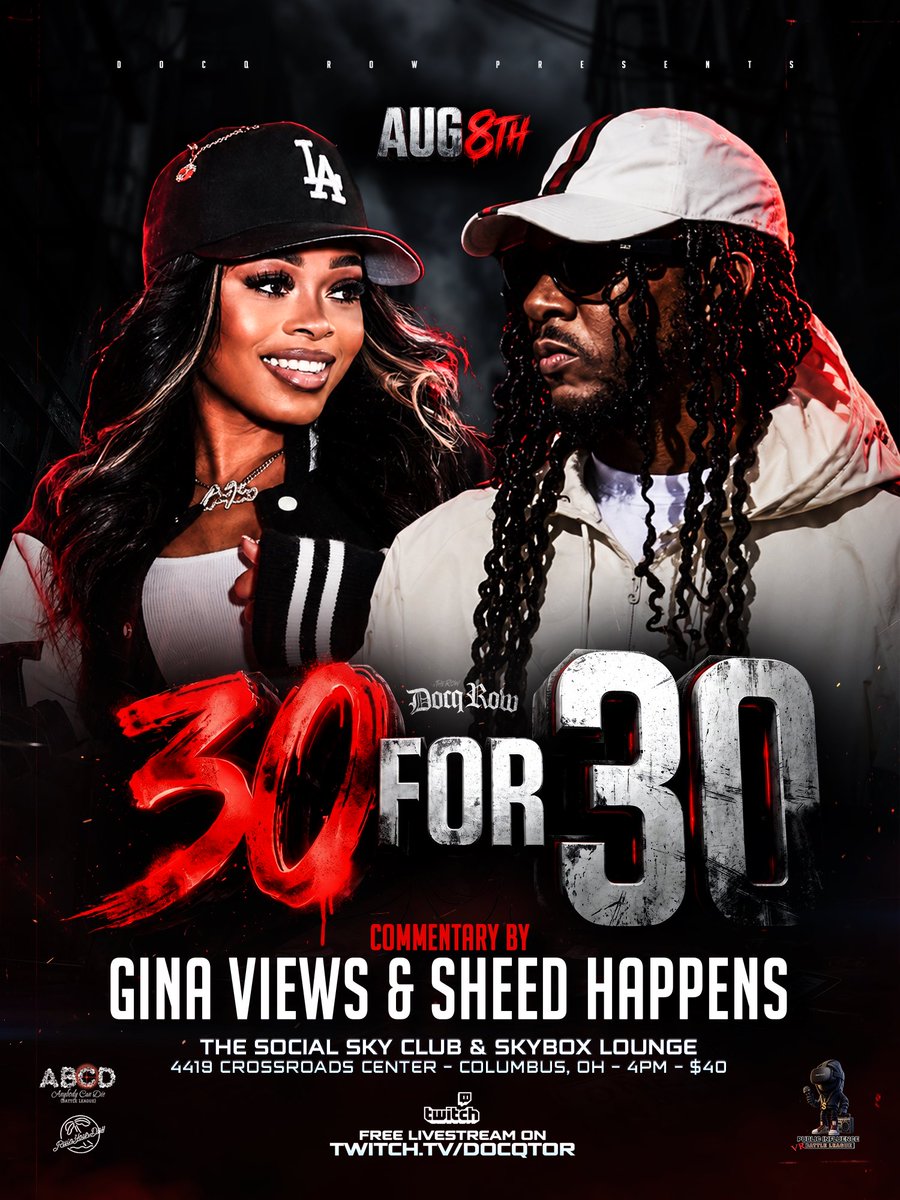 DocQtorr's tweet photo. #30For30 is 22 days away 🔥🔥🔥🔥

Blessing us with commentary for the CARD OF THE YEAR is none other than Gina Views &amp; Sheed Happens 🔥🤯🔥🤯

Don’t miss the hottest event of the summer  with some of the best talent in the battle rap culture!

Columbus 
August 8th

#DocQRow https://t.co/urKrnj2CfP
