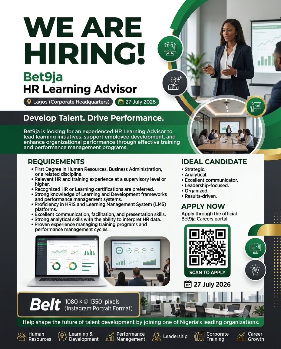 felixforreal's tweet photo. 📢 Bet9ja is hiring an HR Learning Advisor!
📍 Lagos (Corporate HQ)
✅ HR/Business degree
✅ Supervisory HR & training experience
✅ HRIS & LMS knowledge
📅 Deadline: 27 July 2026
🔗 Apply: https://t.co/ryaQt4QV0X
#JobAlert #HRJobs #LagosJobs #LearningAndDevelopment #Hiring https://t.co/KKcowUvcWu