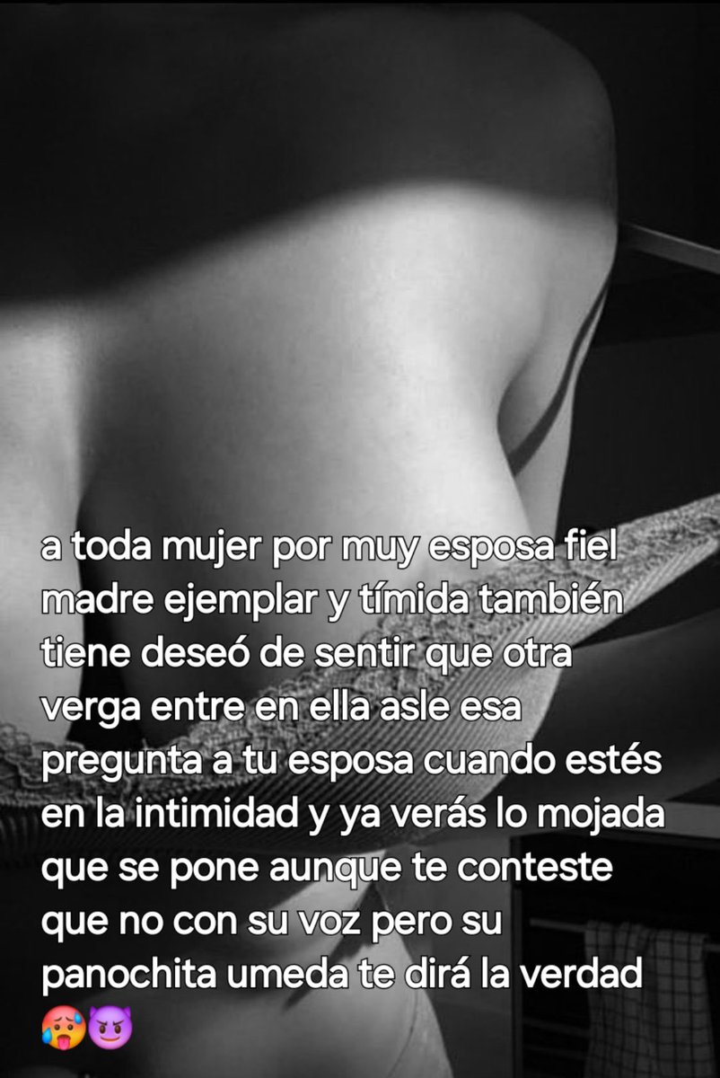 oski1912's tweet photo. 💯% verdadero yo ya lo comprove y si es verdad al principio me dijo no como crees pero en su panochita estaba inundada 💧💧💧 y desde ahí empezamos con el morbo y a disfrutar de ésto 😈🥵 https://t.co/3ybxa7JWKy