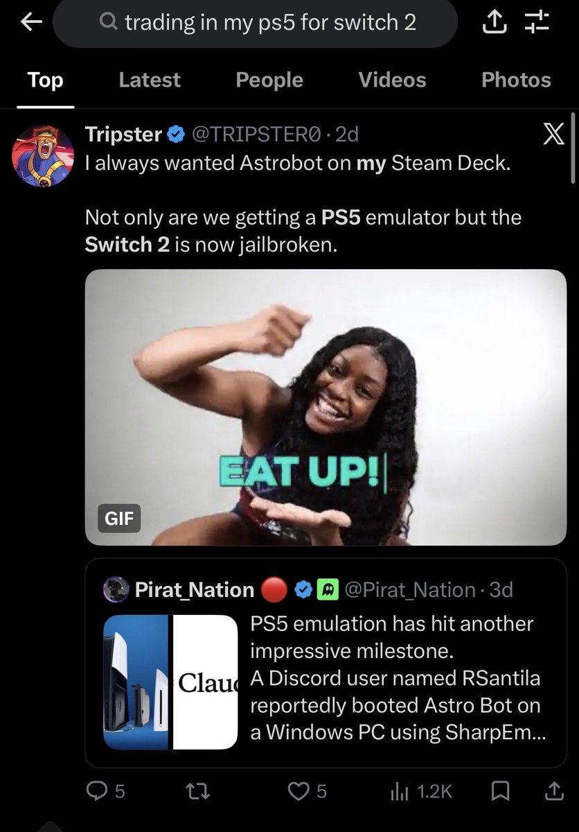 Eze2k25's tweet photo. Hey if you search “trading in ps5 for Switch 2” Trippy is the number one hit 🤣🤣🤣

Twitter is telling you something, don’t fight it just accept it 🤣🤣🤣

Also the switch 2 is not jailbroken but you knew that was a lie didn’t you 😉 https://t.co/cbTdHy4nhM