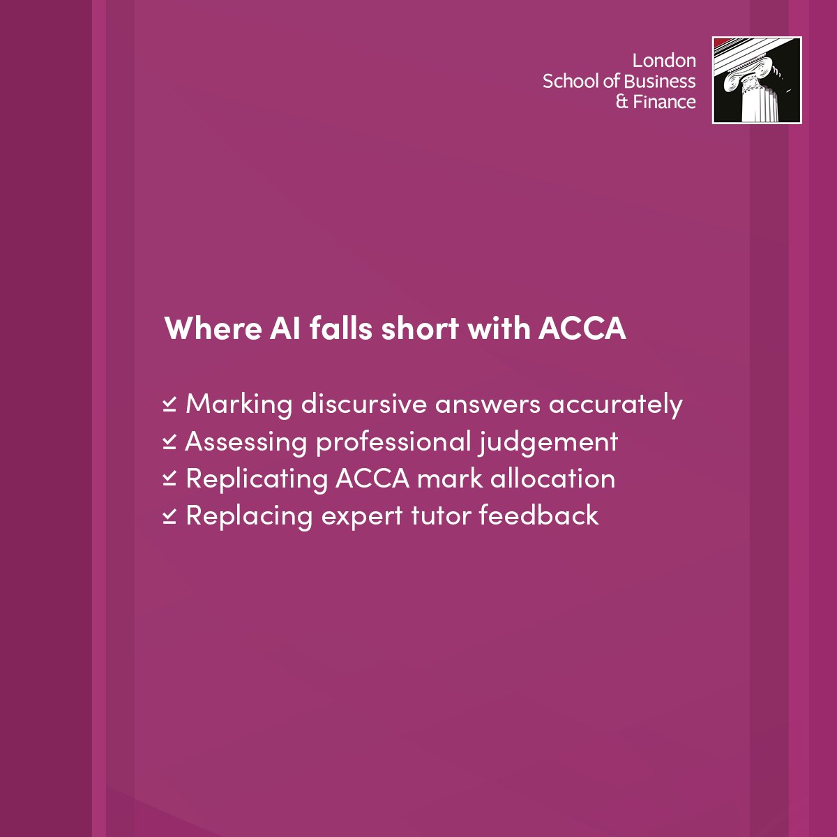 lsbfeducation's tweet photo. The smartest ACCA students use AI to practise, not to replace proper exam feedback.
#ACCA #StudySmart #LSBF https://t.co/fWrHpoXdgQ