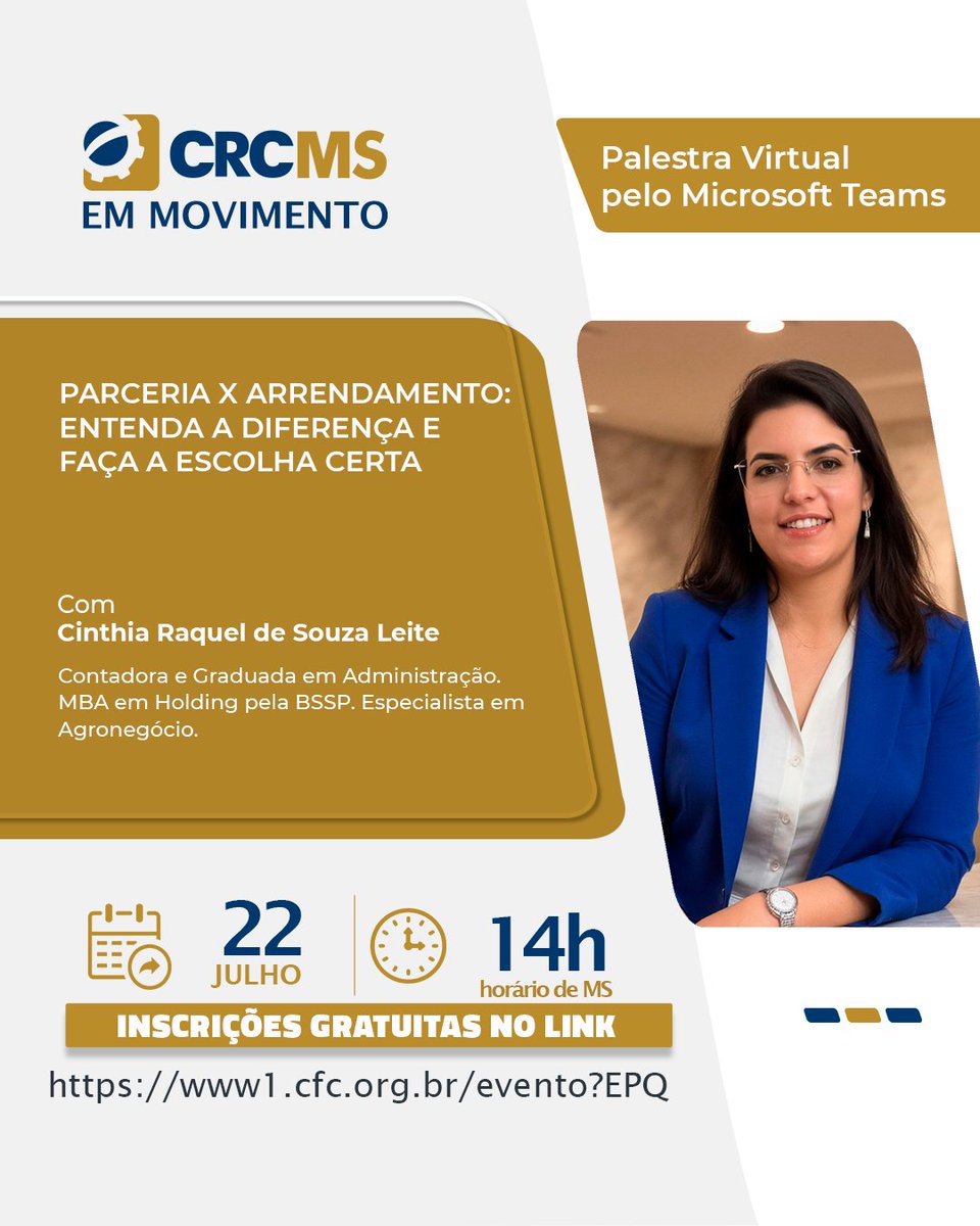 crcmsoficial's tweet photo. A palestra “Parceria x Arrendamento: Entenda a Diferença e Faça a Escolha Certa” será realizada pelo Projeto “CRCMS em Movimento” no dia 22/07/26, quarta-feira, através da Plataforma Microsoft Teams, com início às 14h(MS).
As inscrições são gratuitas: https://t.co/mSpVpIaAKP https://t.co/Mb8Jkawcf4