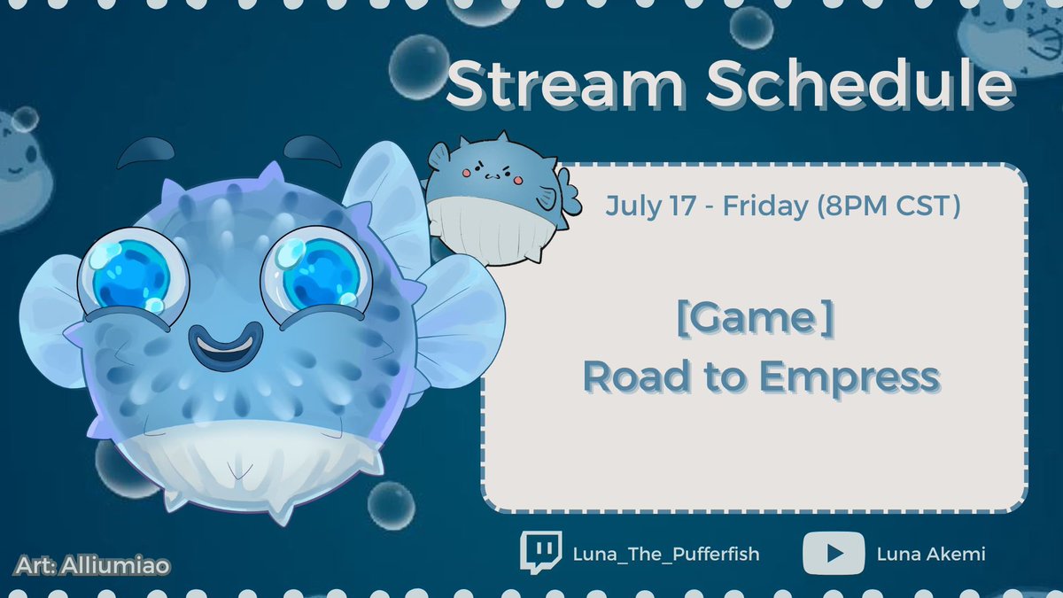 LunaThePuffFish's tweet photo. Time for more juicy drama in the palace!! Starting next week, streams will be moving to 7PM CST on Twitch! Looking forward to it 🐡✨

https://t.co/GJKqxEMXZ8

#twitch #Vtuber #roadtoempress https://t.co/Y6YmAzGoZH
