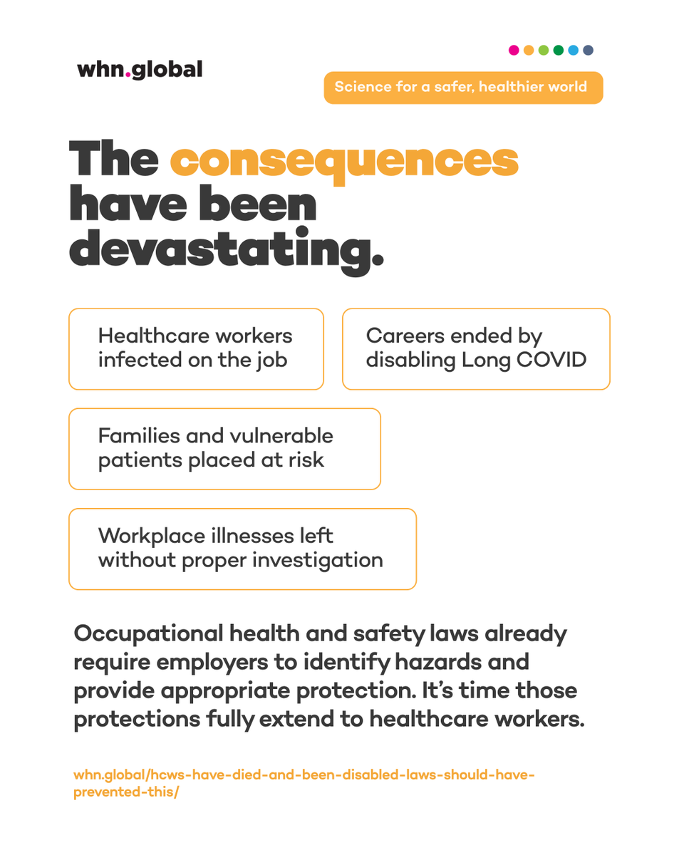 TheWHN's tweet photo. Healthcare workers have died, become disabled, and left careers they loved after contracting COVID on the job—often while wearing the exact protection they were told was enough.

Occupational health and safety laws are meant to protect workers from airborne hazards. So why were so many healthcare workers left without adequate respiratory protection?

The latest WHN article examines what went wrong, the lasting impact of workplace-acquired Long COVID, and what must change to protect healthcare workers and patients.

Read the full article: https://t.co/Eoq3cTJrn3

#WorkplaceWellness #WorkspaceSafety #MaskUp #N95 #COVID #LongCOVID #COVID19 #PublicHealth #healthcare #globalhealth #healtheducation #publichealthmatters #infectionprevention