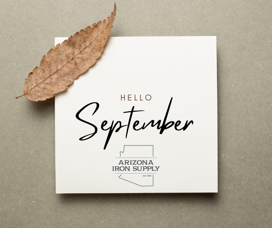 ArizonaIron's tweet photo. New month. Fresh projects. Clean slate. 🍂 Whether you’re building, welding, or finally cleaning up that pile of scrap, we are here to help you get the job done. What’s first on your September checklist? 🔩💪 #ArizonaIronSupply #SeptemberGoals #SteelStrong #BuildBetter https://t.co/XH67Dv98Ny