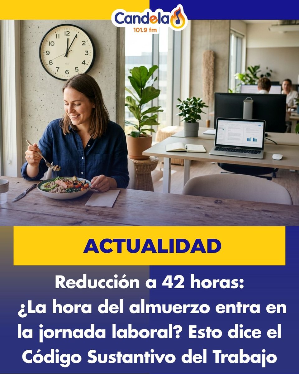 CandelaBogota's tweet photo. ¿La hora de almuerzo cuenta en tu jornada? Estodice la ley colombiana tras la reducción de hora👇😱👀🤔
https://t.co/VgE3CMCmz9 https://t.co/YB7QAeV88Q