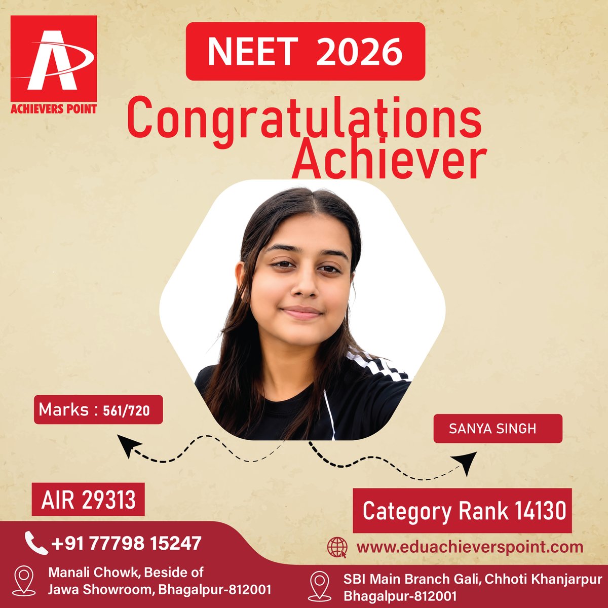 EAchieversPoint's tweet photo. 🎉 Congratulations to Sanya Singh, a student of Achievers Point, for successfully qualifying the #NEET examination!
 Wishing you all the very best for a successful medical career. 🌟
#NEET2026 #AchieversPoint #FutureDoctor #Success #Congratulations https://t.co/S5IVSy8wpQ