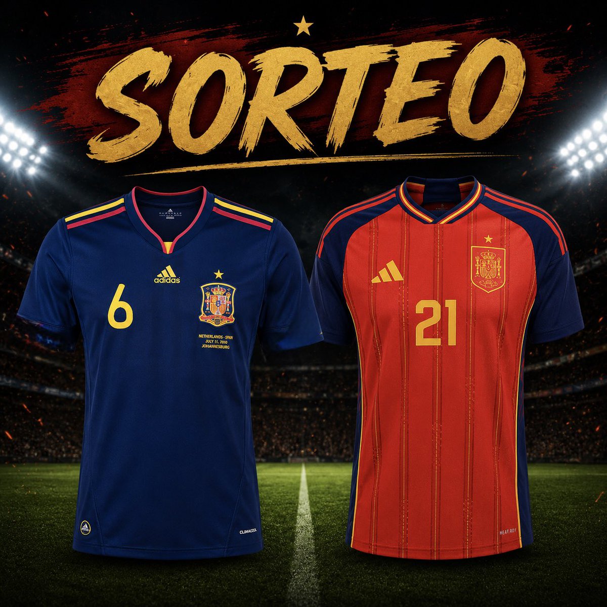JuandaRM7's tweet photo. 🚨SORTEO INTERNACIONAL🚨

🇪🇸 Si el domingo somos CAMPEONES DEL MUNDO, sorteo las 2 camisetas icónicas, con la leyenda de ambos partidos:

- Seguirme
- Like y RT
- Nombrar a quien quieras (más menciones, más oportunidades) https://t.co/j75H2AsEU3