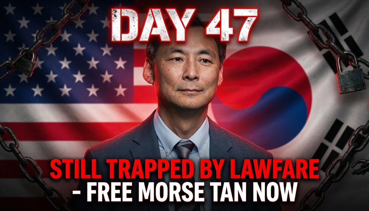MAGAsFix's tweet photo. 🚨 Day 47 of injustices upon Morse Tan

The politicized exit ban drags on another day of lawfare against a U.S. citizen and former Ambassador for daring to speak truth on election integrity and hold power accountable in South Korea.

The Lee Jae-myung regime’s intimidation tactics continue while America’s patriot remains trapped overseas.