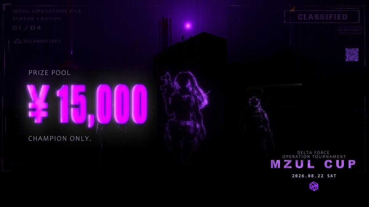 MZUL_Official's tweet photo. ▸▸Next MZUL CUP
━━━━━━━━━━━━━
𝗗𝗲𝗹𝘁𝗮 𝗙𝗼𝗿𝗰𝗲
Operations Mode
━━━━━━━━━━━━━
7/21(火) チーム募集開始!
優勝賞金💰 ── 𝟭𝟱,𝟬𝟬𝟬 円
集え、Delta Forceプレイヤー🔥
#DeltaForce #MZULCUP https://t.co/W8L6KnFgPa