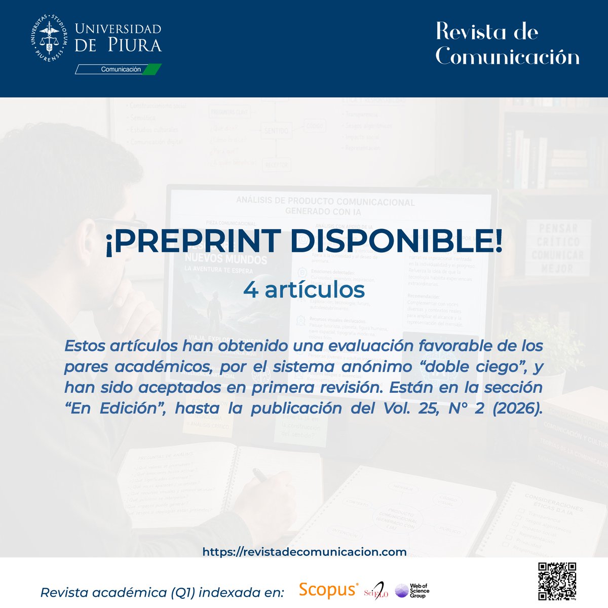 RevComUdep's tweet photo. 📘 ¡Preprint disponible!
🔎 Te invitamos a leer los 4 artículos en preprint que formarán parte del Vol. 25, N° 2 (2026).
🔗 https://t.co/FPHXN5MXad
#Preprint #Comunicación #Rcom #Fcom #Udep https://t.co/rySUdts3Op