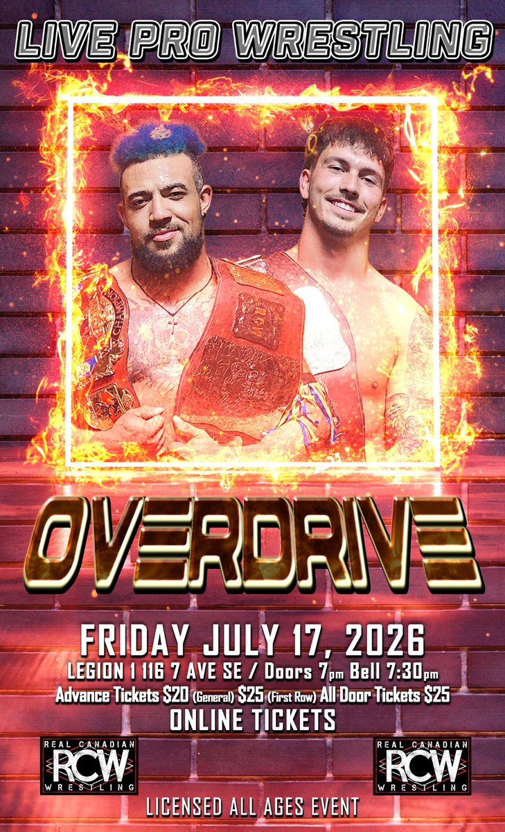 rcw_wrestle's tweet photo. 🚨 TONIGHT! RCW OVERDRIVE – CALGARY 🚨

🔥 Kato vs Matt Hart
⚔️ Starr vs Machete II
🚛 Holunga vs Krieger
🏆 Rogue Kings Open Challenge!
Plus Harlon Abbott, Steve Wilde, NSV &amp; more!
📍 Legion #1
🕖 7PM Doors | 7:30 Bell
🎟️ Tickets at the door!
🍺 Licensed • All Ages
#RCW #YYC https://t.co/MXi3g2v8n0