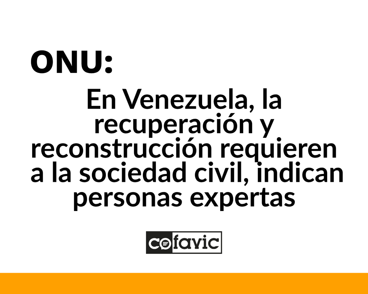 COFAVIC's tweet photo. 🇻🇪 Un grupo de 33 personas expertas o relatoras de Derechos Humanos de la ONU suscribieron un comunicado en que advierten que a raíz de los terremotos del 24 de junio, "Venezuela enfrenta una catástrofe que agrava aun más las vulnerabilidades de la población y agudiza la crisis de derechos humanos y humanitaria que el país padece desde hace años".

En el documento señalan que es necesario que las autoridades venezolanas pongan fin a las diferentes restricciones normativas que afectan el desempeño de las organizaciones civiles, y que "por el contrario promuevan acciones que faciliten el actuar de la sociedad civil como parte indispensable de la reconstrucción, incluyendo a las mujeres y personas de grupos tradicionalmente marginados. Esto debe incluir también facilitar formas de ayuda como la transferencia de efectivo a personas damnificadas, una práctica común de provisión de ayuda que no está disponible en el país en este momento”.

Acá el comunicado entero: 

https://t.co/yuuWbs0HAh