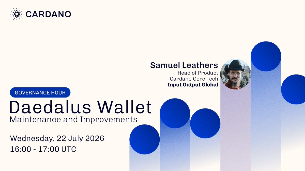 Cardano's tweet photo. Cardano Governance Hours #9

This session takes a closer look at the Daedalus Wallet Maintenance and Improvements 2026–2027 Treasury Withdrawal proposal, together with @therealdisasm.

📅 Wednesday, 22 July 2026
⏰ 16:00 – 17:00 UTC

🧵 Open thread for details https://t.co/NKdaM7xFB2