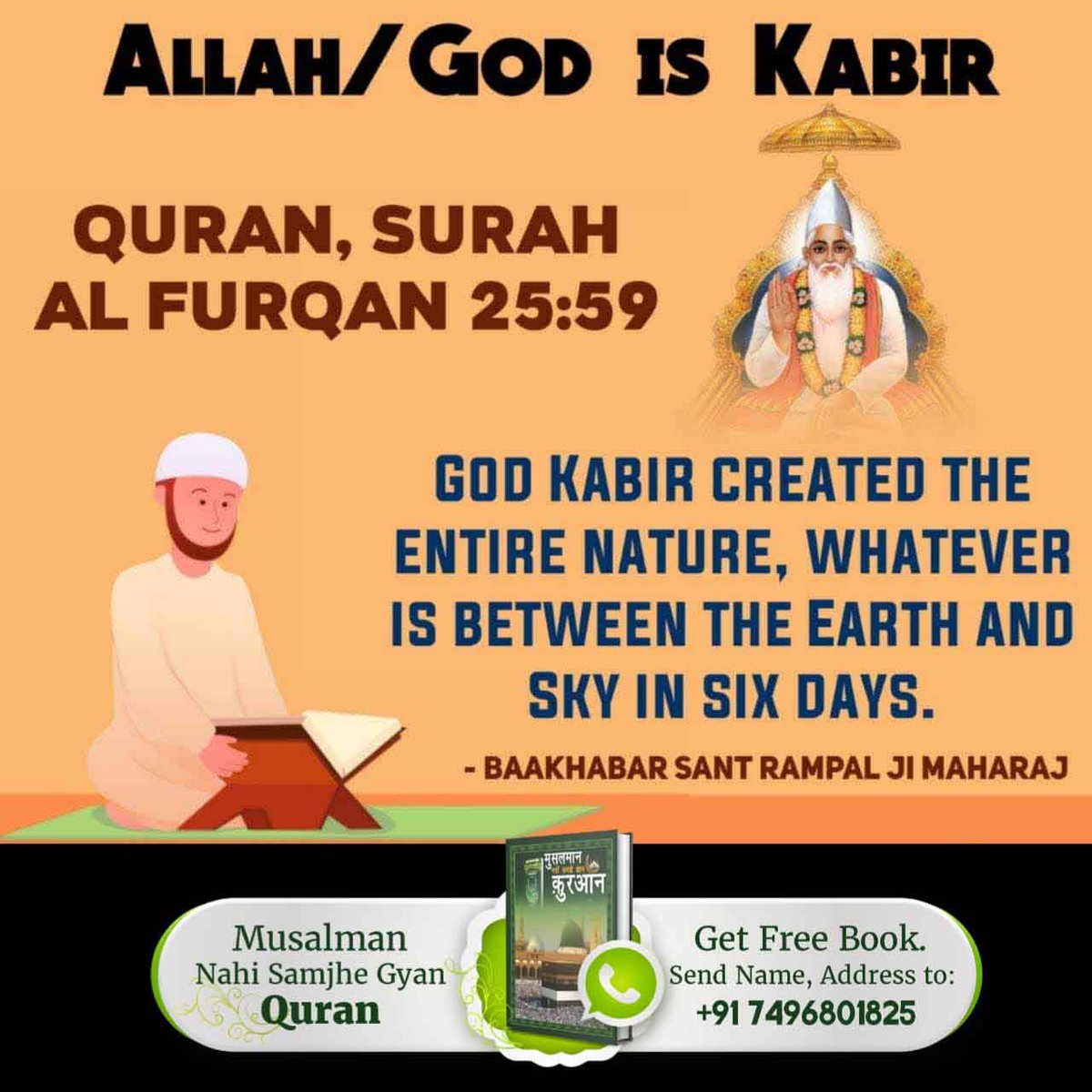 Shivanisuryava5's tweet photo. #SupremeGodKabir
Only God Kabir is Eternal

Quran, Surah Al Furqan 25:58

The God who gave the knowledge of Quran tells Hazrat Muhammad ji that Have faith in that God Kabir who is never going to die.
Tysuxu
- Baakhabar Sant Rampal Ji Maharaj https://t.co/Vxb6aVwhjn