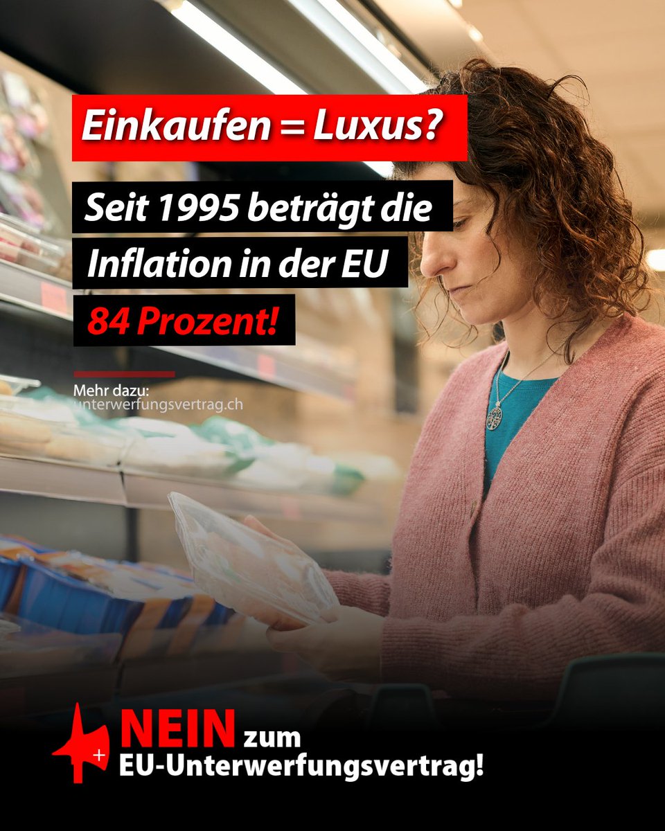 nachhaltigJA's tweet photo. 🛒 Wenn der Einkauf zum Luxus wird!

Inflation seit 1995:

🇨🇭 Schweiz: +18 %

🇪🇺 EU: +84 %

Inflation bedeutet: Das Leben wird teurer. Für denselben Lohn kann man sich weniger leisten – beim Einkaufen, Wohnen, Heizen und überall im Alltag.

Die Zahlen zeigen: Die Schweiz ist mit ihrem eigenständigen Weg viel besser gefahren.

Warum sollten wir unser Erfolgsmodell aufs Spiel setzen und uns an die Krisen-EU binden? Das will nur die politische Elite: Ihnen ist die Mitsprache des Schweizer Volkes schon lange ein Dorn im Auge.

❌ Darum: NEIN zum EU-Unterwerfungsvertrag!

Unterstütze uns und werde Mitglied des Komitees.

👉Komitee beitreten: https://t.co/TxFTn2RgLD

#Schweiz #Unterwerfungsvertrag #Inflation #Demokratie #EU