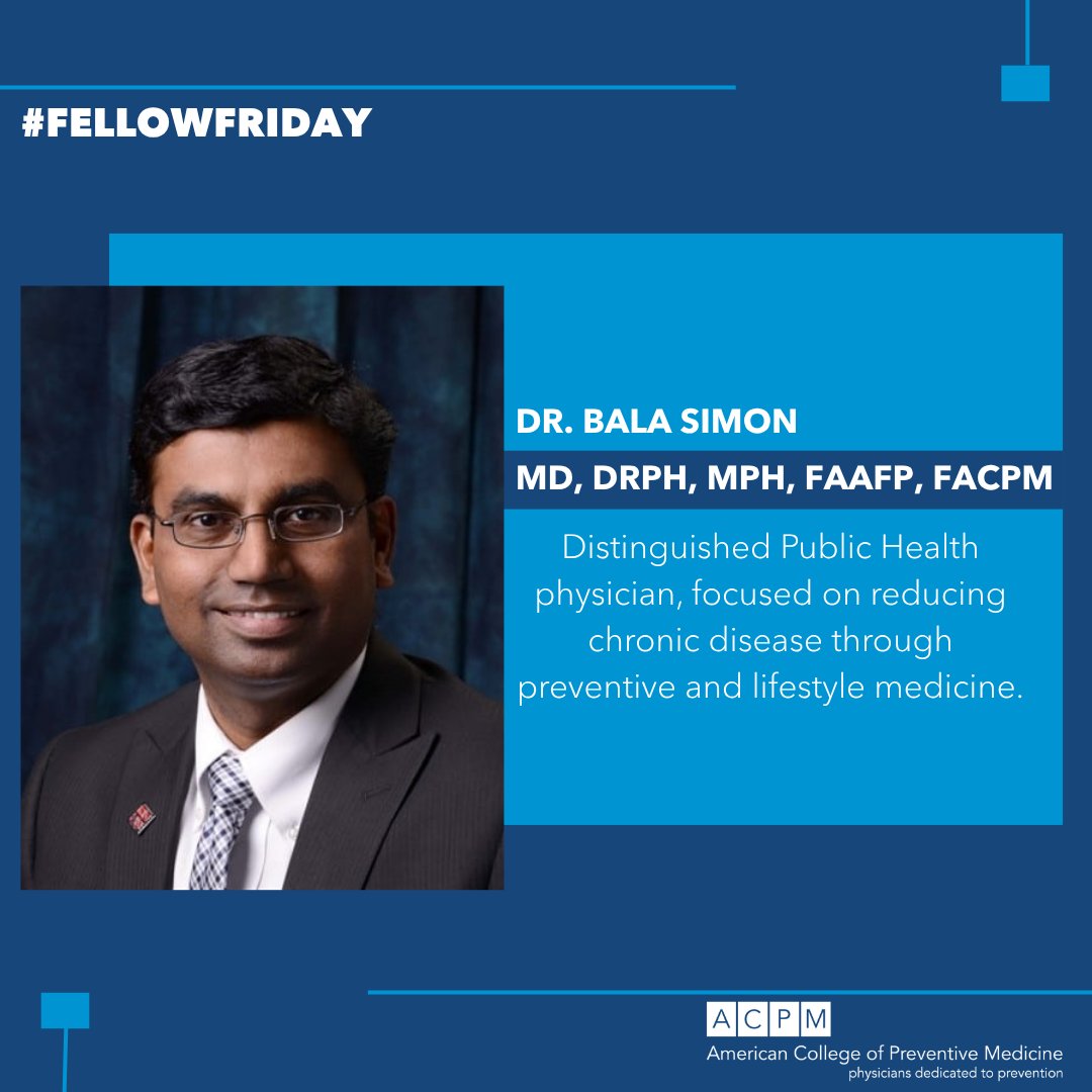 ACPM_HQ's tweet photo. Meet this week's #FellowFriday: Dr. Bala Simon. Interested in becoming a Fellow? Applications are now open. 

Learn more about Dr. Simon and ACPM Fellowship: https://t.co/0U6c1y9J0p

#PreventiveMedicine #ACPM #PublicHealth #LeadershipInMedicine https://t.co/IAeGXe22mc
