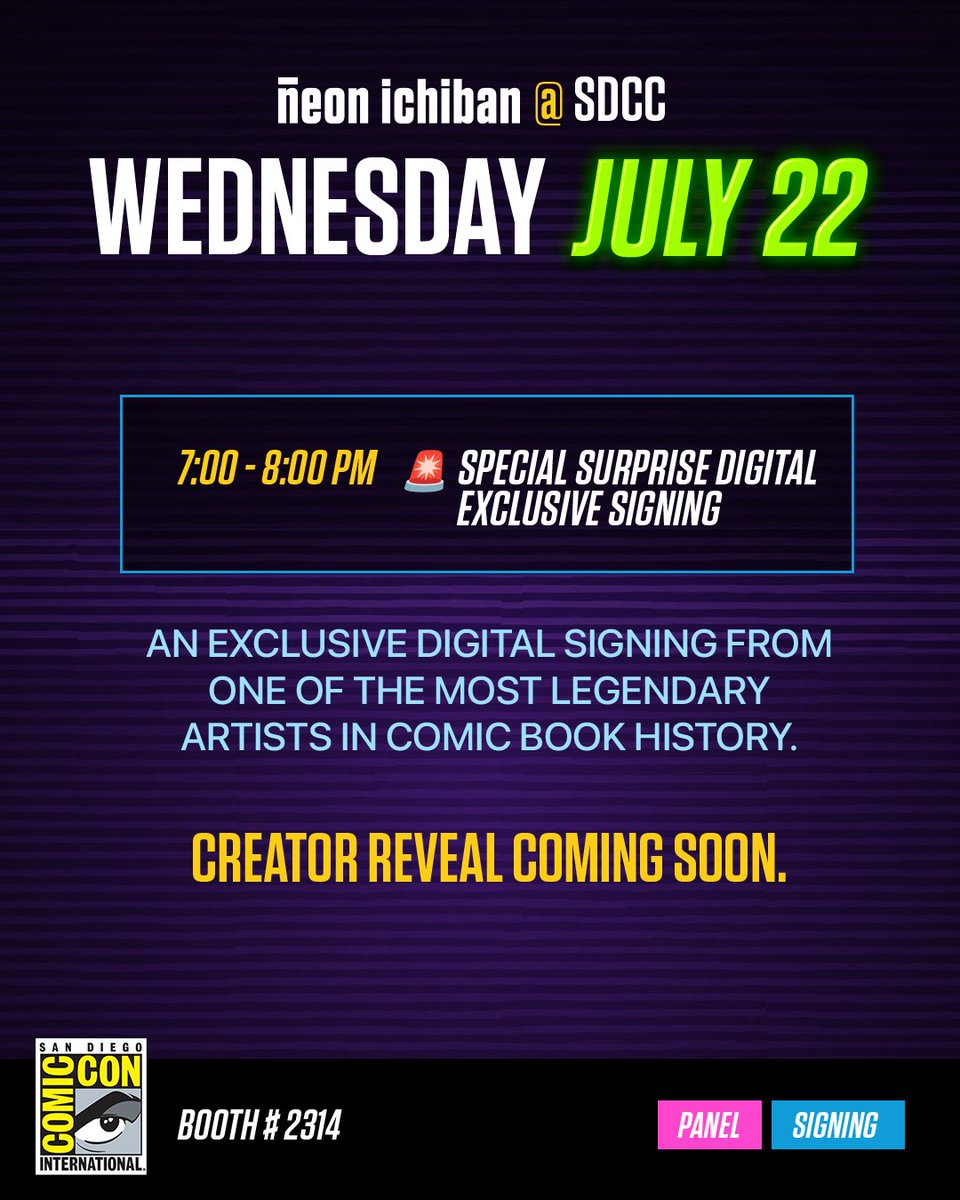 NeonIchiban's tweet photo. NEON ICHIBAN, your #1 home for digital comics &amp; manga, is heading to San Diego Comic-Con with @DSTLRY_Media and Scott's Collectables!
Join us at Booth #2314, July 23–26 (Preview Night July 22), for creator signings, live Digital Remarques, panels, and exclusive show-only offers. https://t.co/EM8b5XmHD4