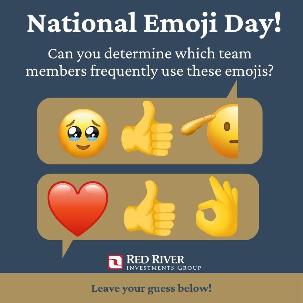 RedRiverInvest's tweet photo. We’re celebrating National Emoji Day with a fun challenge.😎

Can you guess which team members use these emojis the most?  Drop your guesses below! ⬇️

#FinancialAdvisor #FinancialPlanning #Louisiana #NationalEmojiDay #TeamSpotlight https://t.co/oSNtbcGSsc