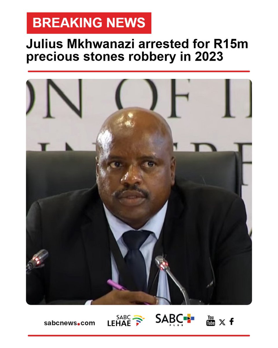 SABCNews's tweet photo. BREAKING NEWS | Suspended EMPD Deputy Chief Julius Mkhwanazi arrested for R15 million precious stones robbery in 2023. For more visit https://t.co/Pcfl4Rcee4 https://t.co/uSn0lOgEQZ