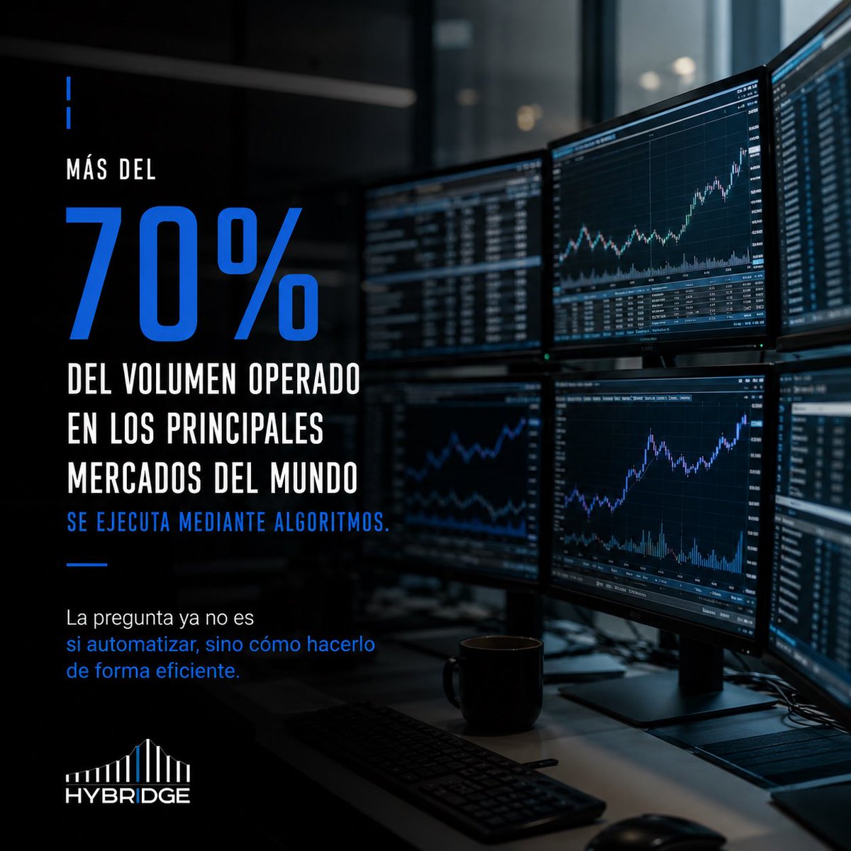 hybridge_ar's tweet photo. Más del 70% del volumen de los principales mercados ya se opera con algoritmos. 

La diferencia está en la infraestructura y la estrategia. 

En HyBridge desarrollamos tecnología para operar con velocidad, precisión y eficiencia. https://t.co/BNbOEvyGtn