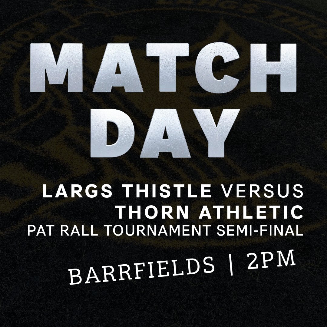 LargsThistleFC's tweet photo. MATCHDAY. Greenock versus Shortlees at 11am, then Largs Thistle hosts Thorn. 

Only £6 to watch both of today's matches. This weekend, we play for Pat Rall. @ThornWOS 🤝 https://t.co/1sLn6ikY5H