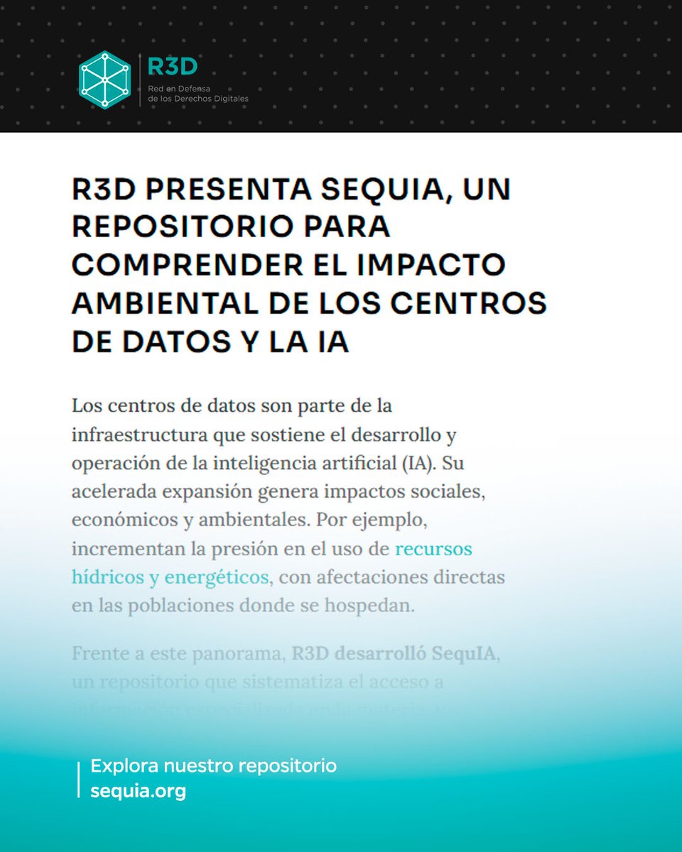 R3Dmx's tweet photo. PROYECTO l Presentamos SequIA, un repositorio de R3D que reúne información especializada para fortalecer la investigación y el debate sobre los impactos sociales, económicos y ambientales de los centros de datos que hacen posible la inteligencia artificial.

Gracias al apoyo y colaboración del Pulitzer Center y Brot für die Welt (Pan para el Mundo).