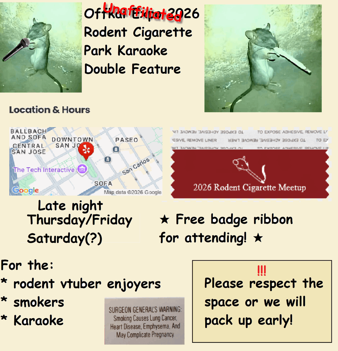 HotTungsten's tweet photo. Calling all Offkai attendees 🗣️
I am proud to announce the rodent cigarette meetup/park karaoke double feature! 
Starting between 10pm - 11pm on Thursday and Friday night, going until the AM. Saturday not guaranteed. Bring your finest cigarettes and get ready to sing! https://t.co/2Nyu3aWIdW