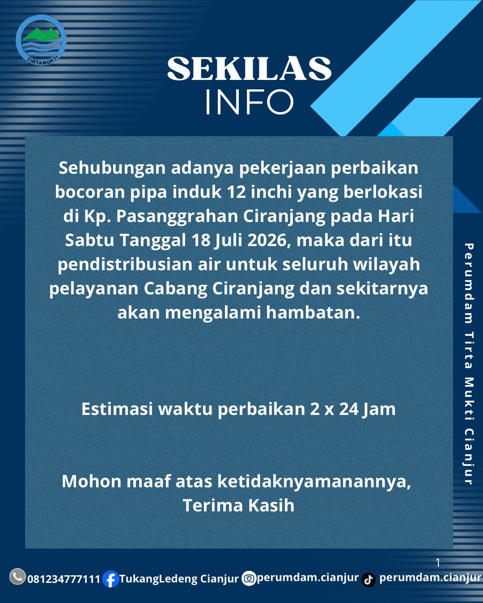 perumdamCJR's tweet photo. Sabtu, 18 Juli 2026
Mohon maaf kepada pelanggan wilayah pelayanan Cabang Ciranjang atas pekerjaan perbaikannya
Terima kasih atas pengertian dan kerjasamanya 🙏🏻

@dr.mohammadwahyu 
@abiramzi76 https://t.co/C6YpSUFrkj