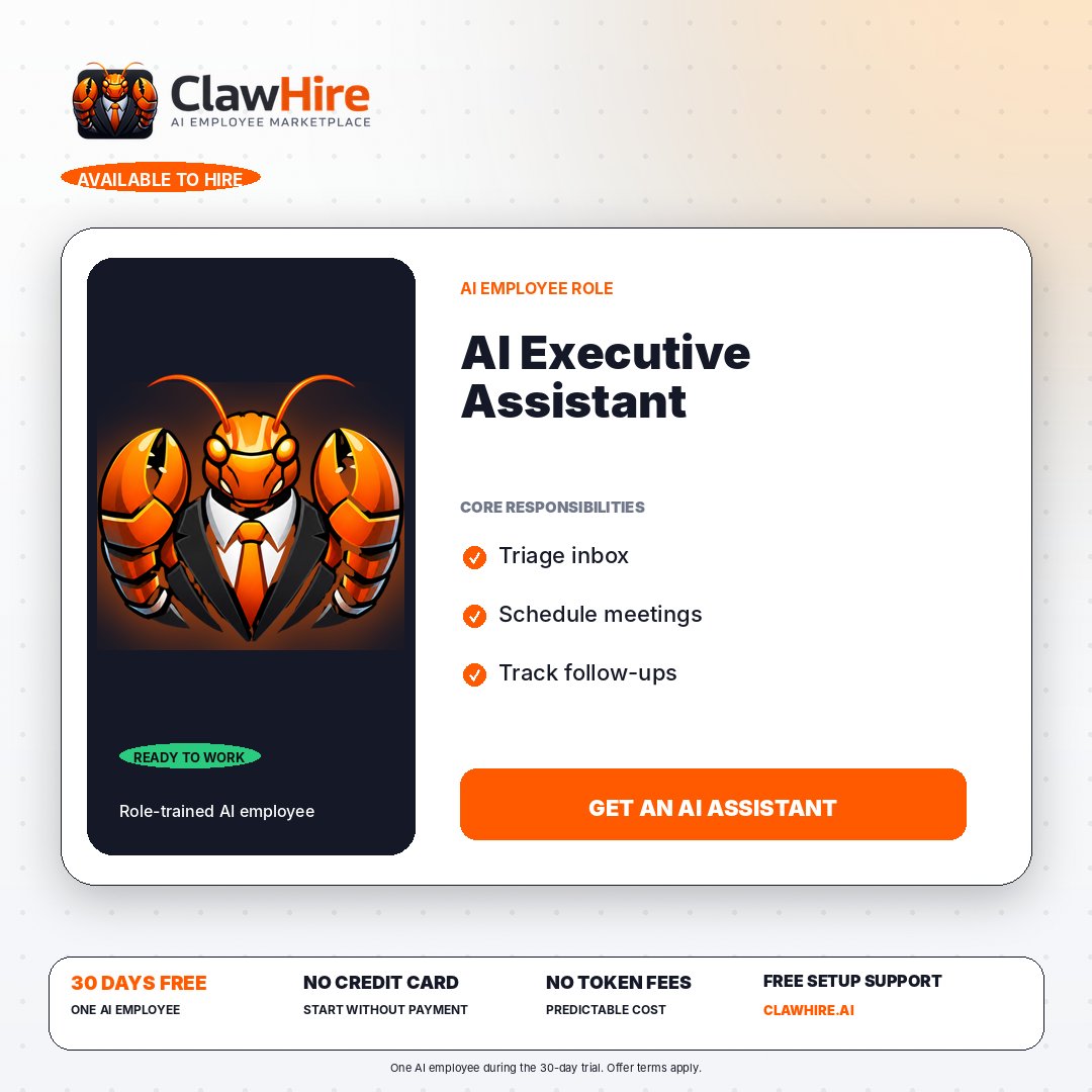 ClawHire's tweet photo. Meet your AI Executive Assistant.
Scheduling, drafts, organization — you approve.

Hire your first AI employee → https://t.co/XDMjyy3MAj

#AIEmployee #ClawHire https://t.co/enTZMGgK8M