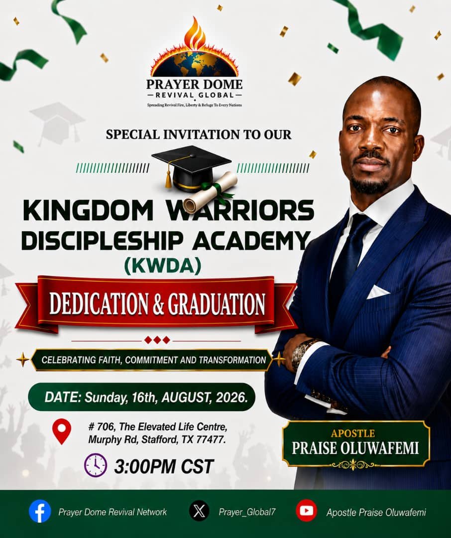 Prayer_Global7's tweet photo. Prayer Dome Revival Global warmly invites you to a remarkable day of dedication, celebration, and impartation.
• Dedication of Prayer Dome Revival Global
• Kingdom Warriors Discipleship Academy (KWDA) Graduation
• Mega Launch of 7 life-transforming books by Apostle Praise https://t.co/XD0dm8ElHr