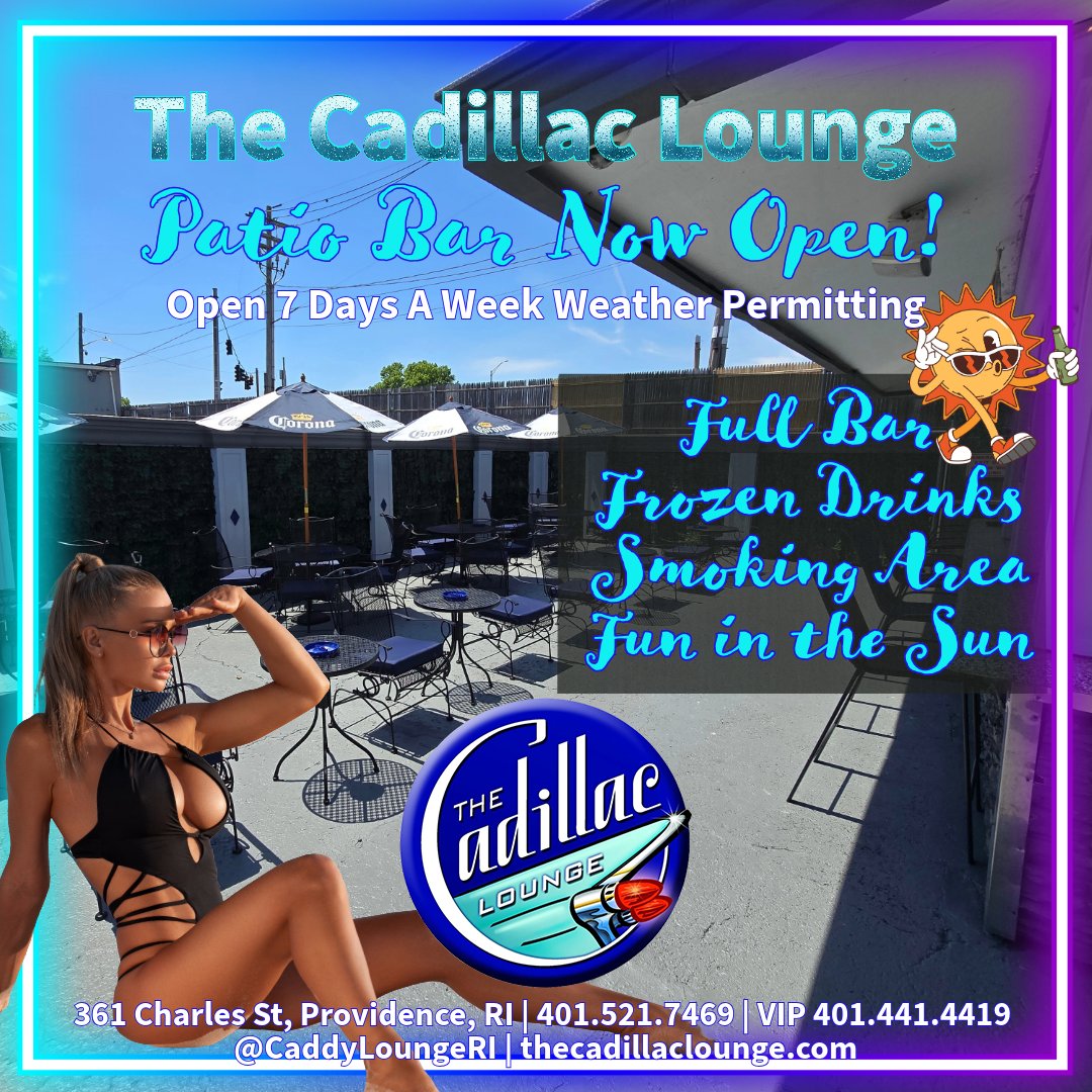 CaddyLoungeRI's tweet photo. ☀️ Patio Bar is OPEN! 

Full bar, frozen drinks, smoking area, and pure Fun in the Sun.

Weather permitting • 7 days a week

361 Charles St, Providence, RI
VIP 401.441.4419
@CaddyLoungeRI https://t.co/EkQqAbMv0Q
