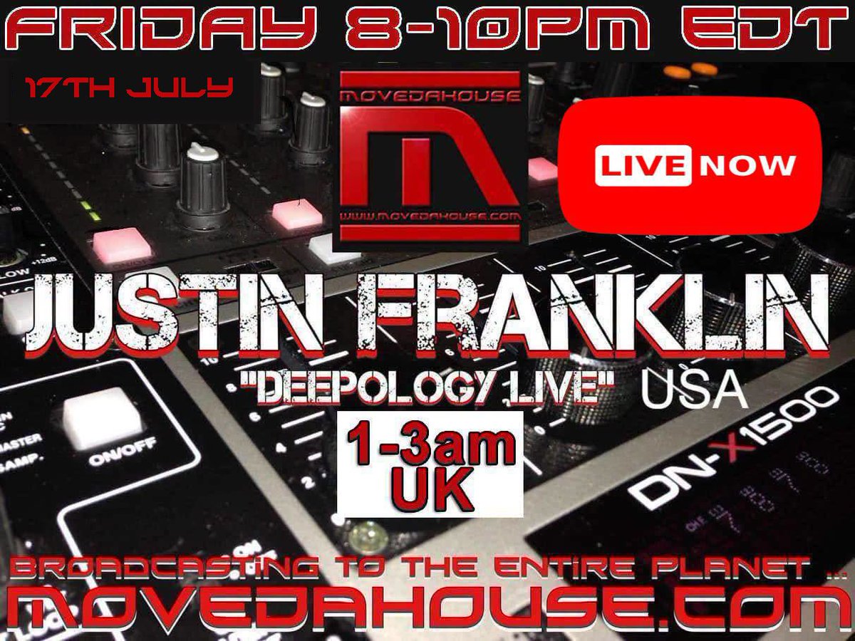 MoveDaHouse's tweet photo. NOW PLAYING LIVE ON MoveDaHouse Radio>>
Audio only... 1-3am U.K / USA 8-10pm EDT - Justin Franklin(USA) - Deepology Deep Sessions Live #DeepHouse #deephousemusic #deepTechHouse #techhouse Website & Listen here: https://t.co/u0pzhAJjnD https://t.co/5AaF7qeIOR