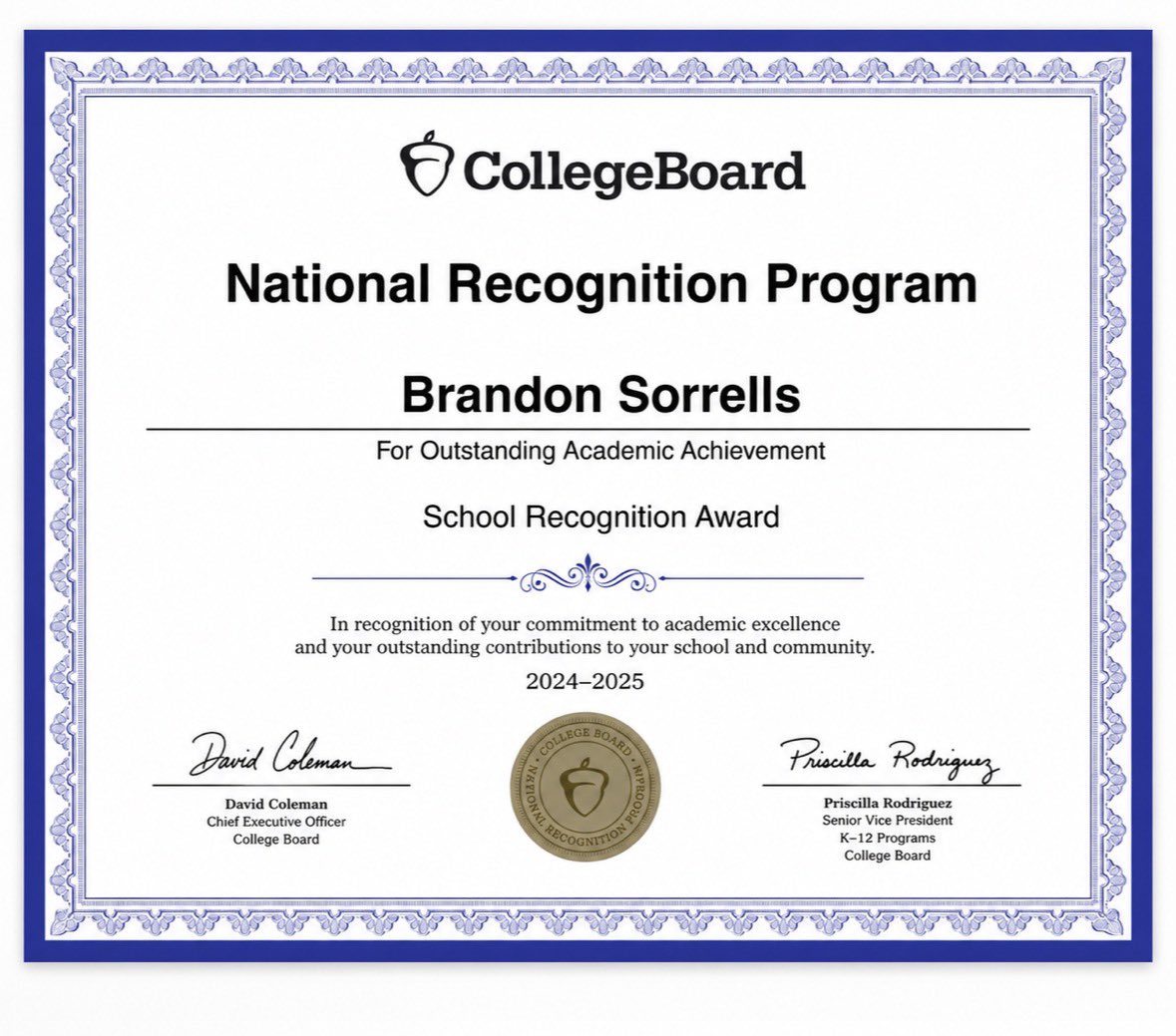 BrandonSorrel's tweet photo. Thank you @CollegeBoard for the academic certificate @Coach_Keller @Coach_Lu @LoneStarPrepsTX @TXTopTalent @BradenSPape @adamgorney @hodge_2525 @najehwilk @BWells409 @TexasRecruiting @Coach_Hatcher20 @ChadSimmons_ @TomLoy247 @tommyreamon @CJVogel_OTF @merghel17 @CoachTimYoder https://t.co/G9tBNjeMqW