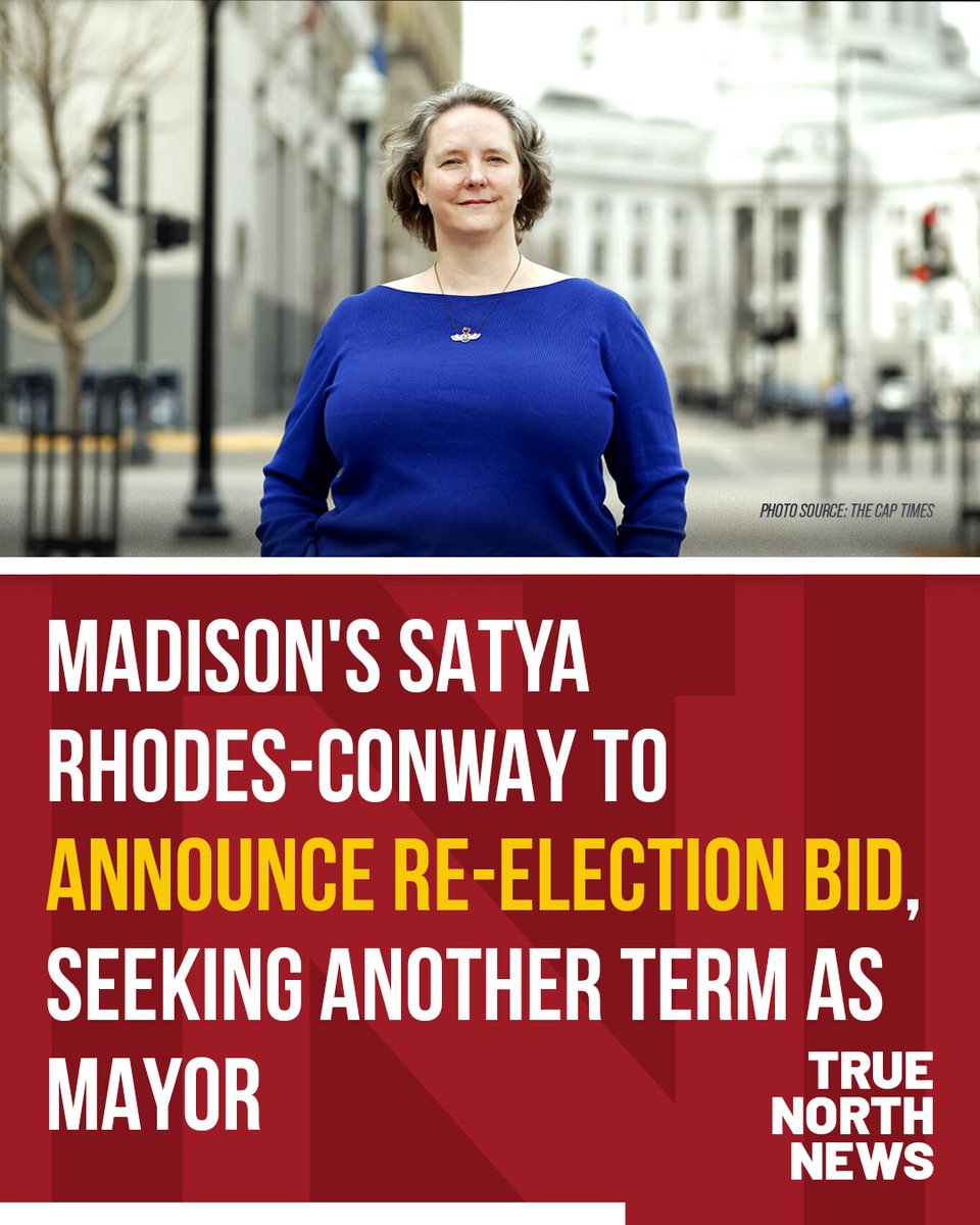 TrueNorthNewswi's tweet photo. Madison Mayor Satya Rhodes-Conway is launching her reelection campaign for a third term. Her announcement comes ahead of the 2027 mayoral election. https://t.co/nEyVYLd66L