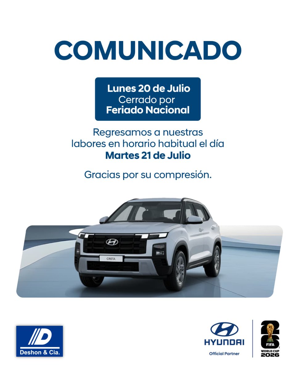 Hyundainic's tweet photo. 👉🏻 Información Importante
Por motivo de Feriado Nacional, este lunes 20 de julio nuestras sucursales estarán cerradas, retomando nuestras labores habituales el martes 21 de julio. 🙌🏻
Agradecemos su comprensión. 🫡 https://t.co/NzJ2EkzFZY