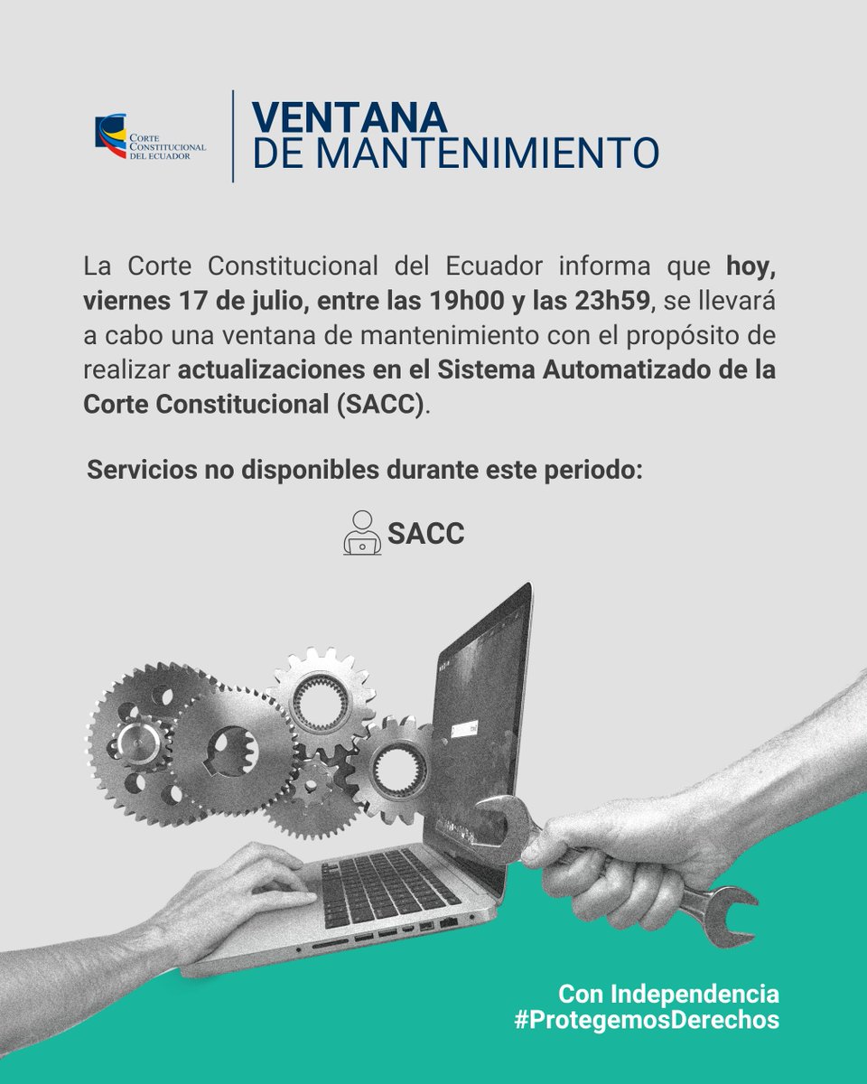 CorteConstEcu's tweet photo. 📢 IMPORTANTE | Hoy, de 19h00 a 23h59, se realizarán actualizaciones en el Sistema Automatizado de la Corte Constitucional (SACC).

⚠️ Durante este periodo, el SACC no estará disponible.

Con Independencia, #ProtegemosDerechos. https://t.co/Ks8m1QWjgo
