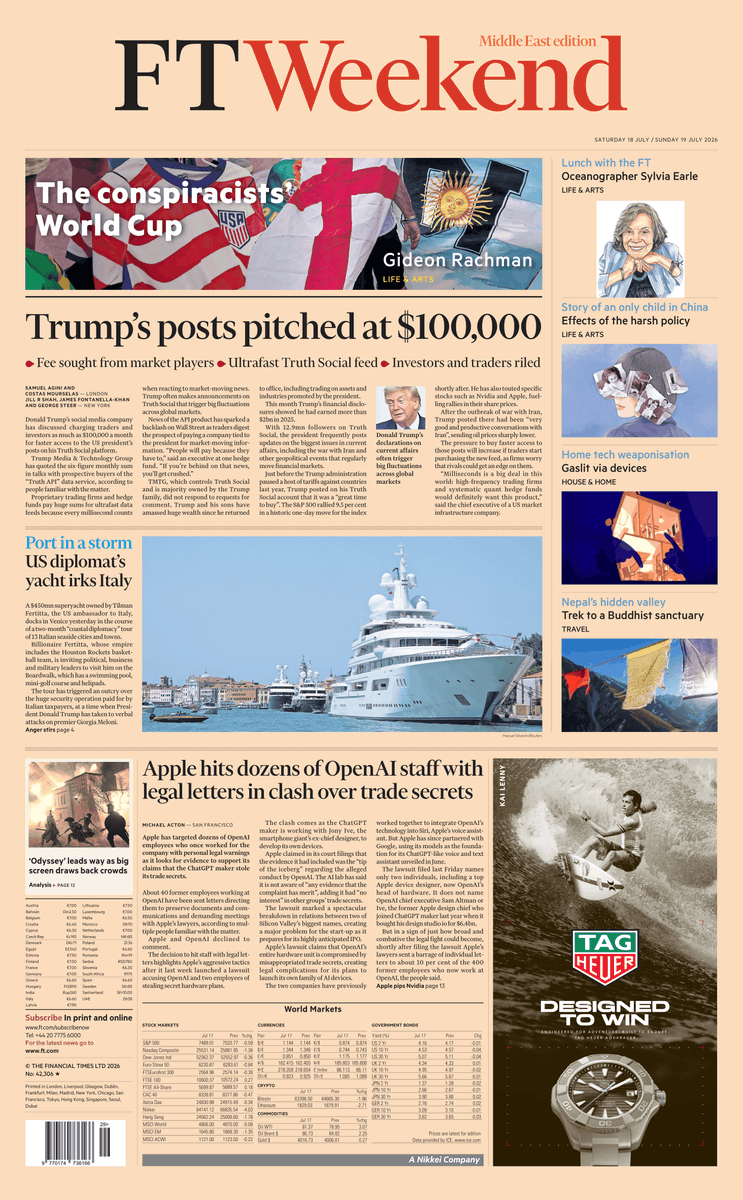 FT's tweet photo. Just published: front page of the Financial Times, international edition, Saturday July 18 https://t.co/DMZM8l5ZI7 https://t.co/FqovDudmCt
