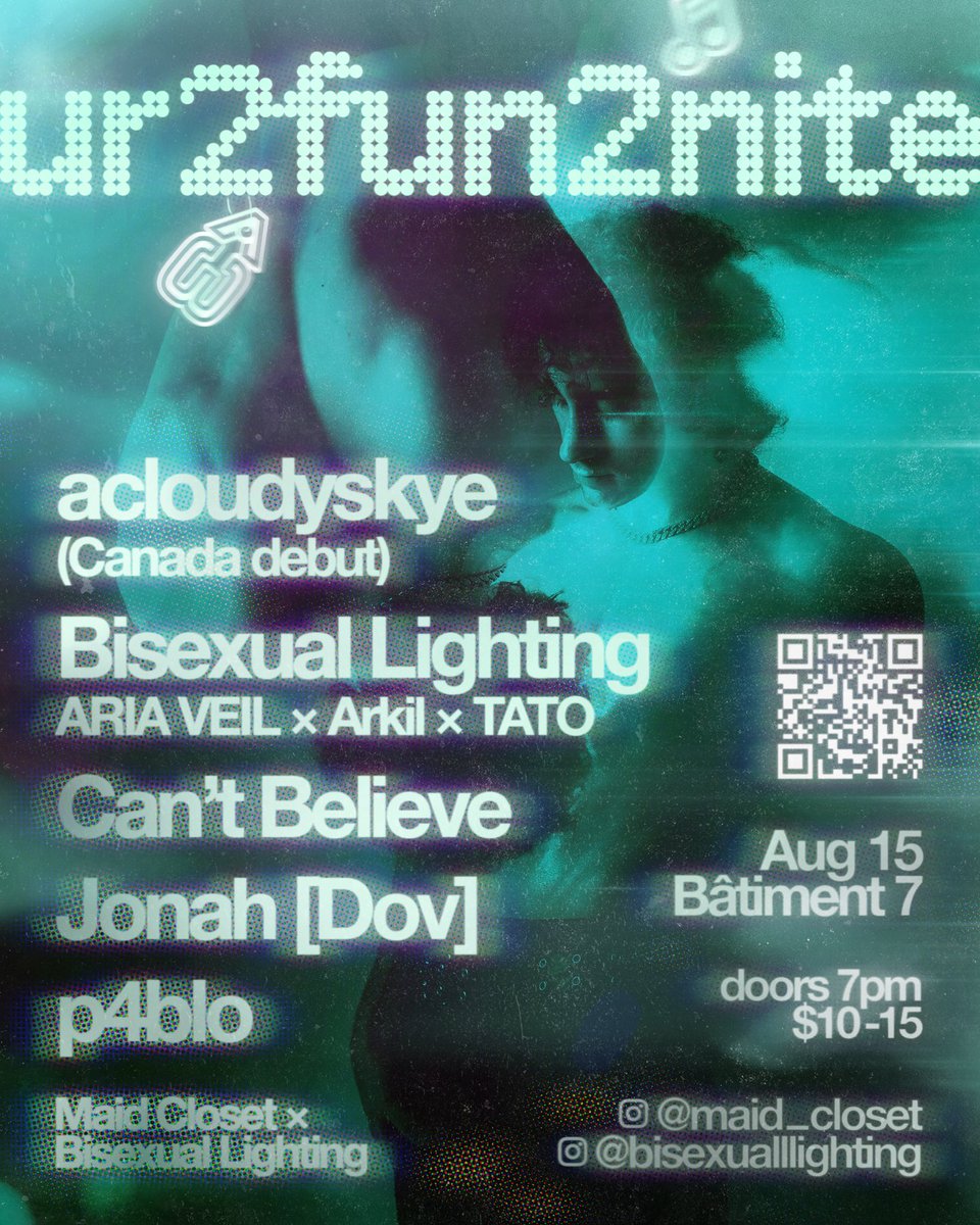 ARIAVElL's tweet photo. BISEXUAL LIGHTING &amp; @maid_closet PRESENT:

ur2fun2nite <3
MONTREAL AUGUST 15TH

FEATURING:

@acloudyskye 
my band @bilightmtl 
Can’t Beliefe
Jonah [Dov]
p4blo

TICKETS BELOW https://t.co/L3nHJ210sA