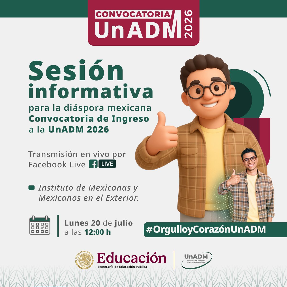 UnADM_Mx's tweet photo. 📢 Una sesión informativa dirigida a mexicanas y mexicanos en el mundo, para que puedan hacer efectivo su derecho a educación superior, sin importar la distancia.

#ConvocatoriaUnADM2026

📅 20 de julio.
🕛 12:00 h (CDMX).

A través de las redes sociales oficiales. https://t.co/EVNaGHrryF