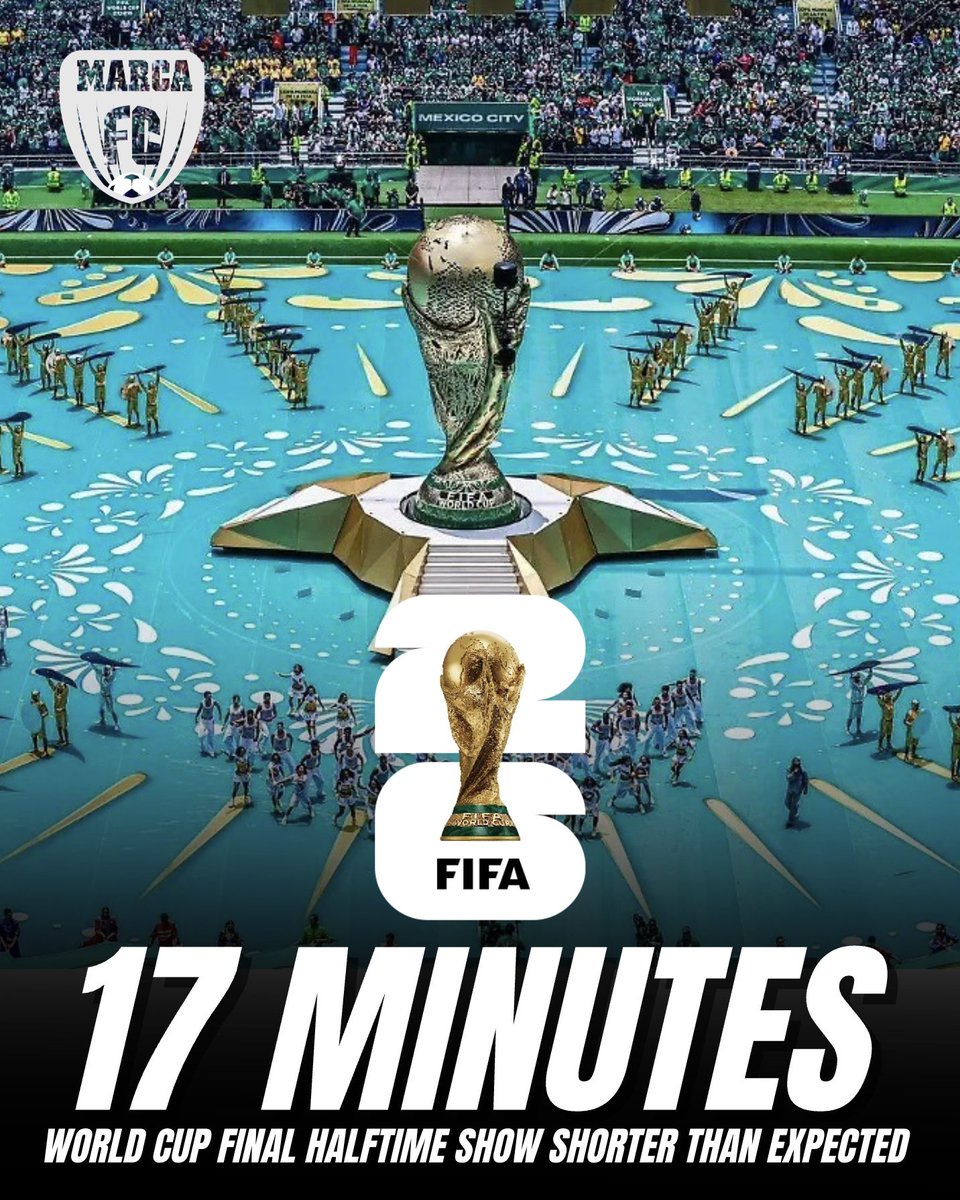 MARCAinENGLISH's tweet photo. ⚠️🏆 FIFA has confirmed that the FIFA World Cup Final halftime show will last ONLY 17 MINUTES, not 30 minutes as originally planned.

11 minutes will be used for the musical performances, while the remaining 6 minutes will be spent dismantling the stage. ‼️

#WorldCup https://t.co/hPTBvPx9dd