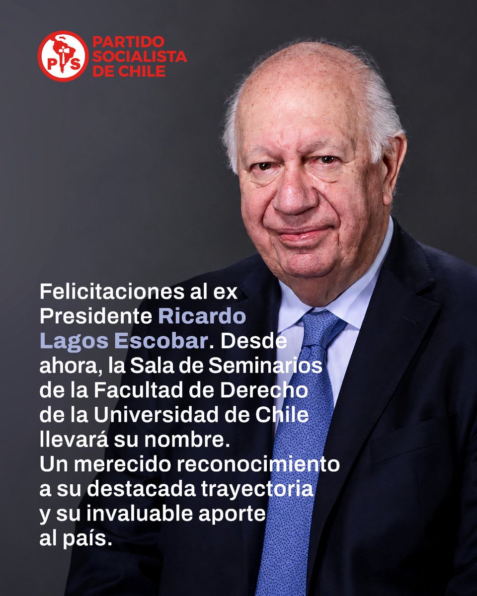 PSChile's tweet photo. Felicitamos al ex Presidente Ricardo Lagos Escobar por este merecido reconocimiento de la Universidad de Chile. La decisión de bautizar con su nombre la Sala de Seminarios de la Facultad de Derecho honra una trayectoria marcada por la excelencia académica, el compromiso con la https://t.co/lHEWPTKEzl